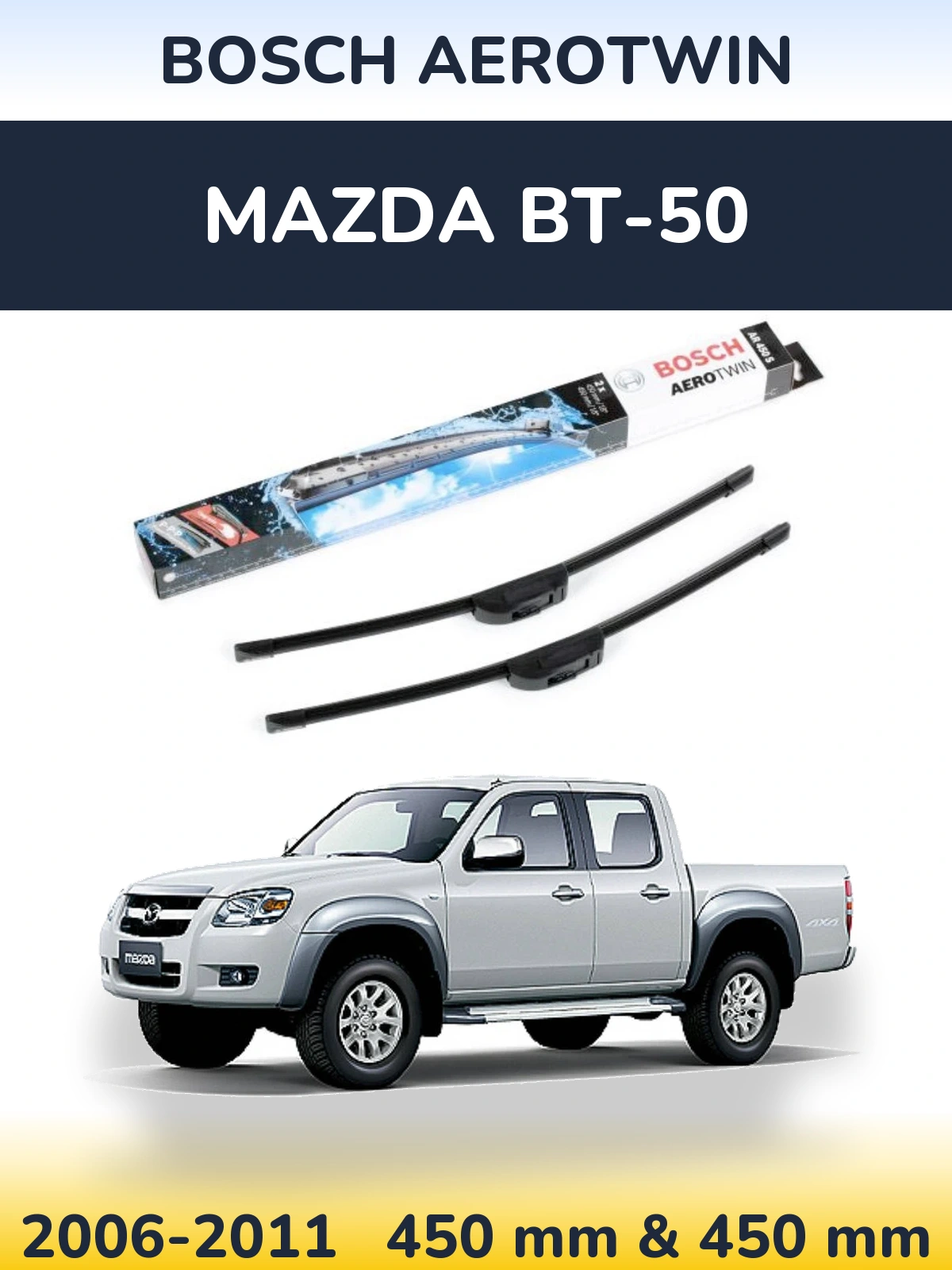 Torkarblad BOSCH AeroTwin för Mazda BT-50