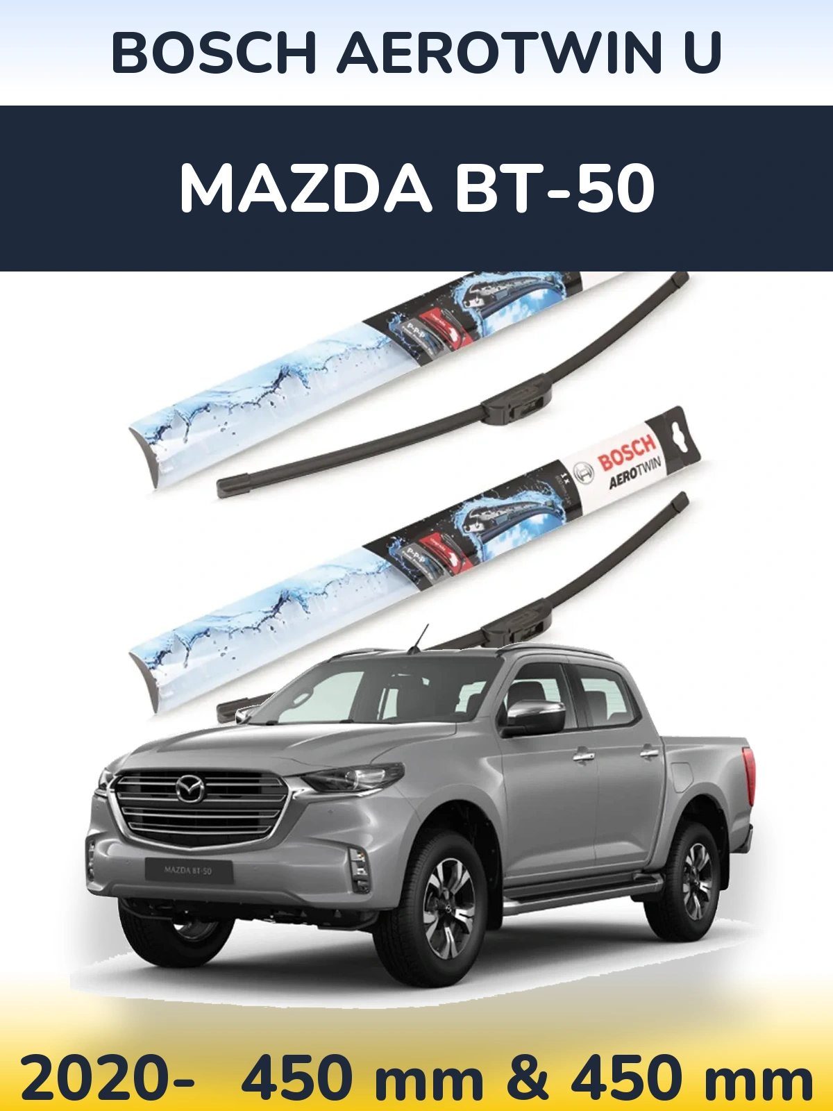 Torkarblad BOSCH AeroTwin U för Mazda BT-50