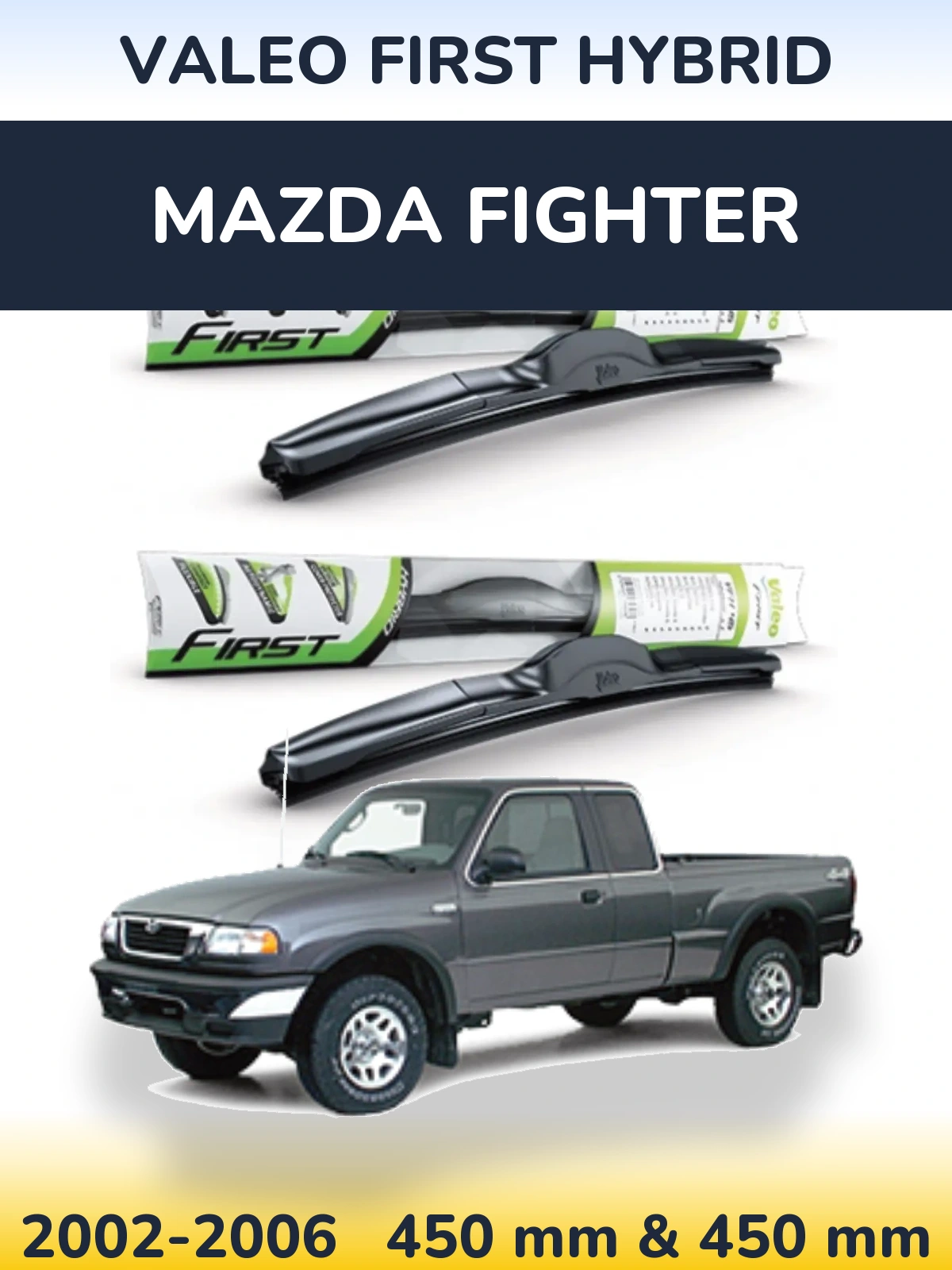 Torkarblad Valeo First Hybrid för Mazda Fighter