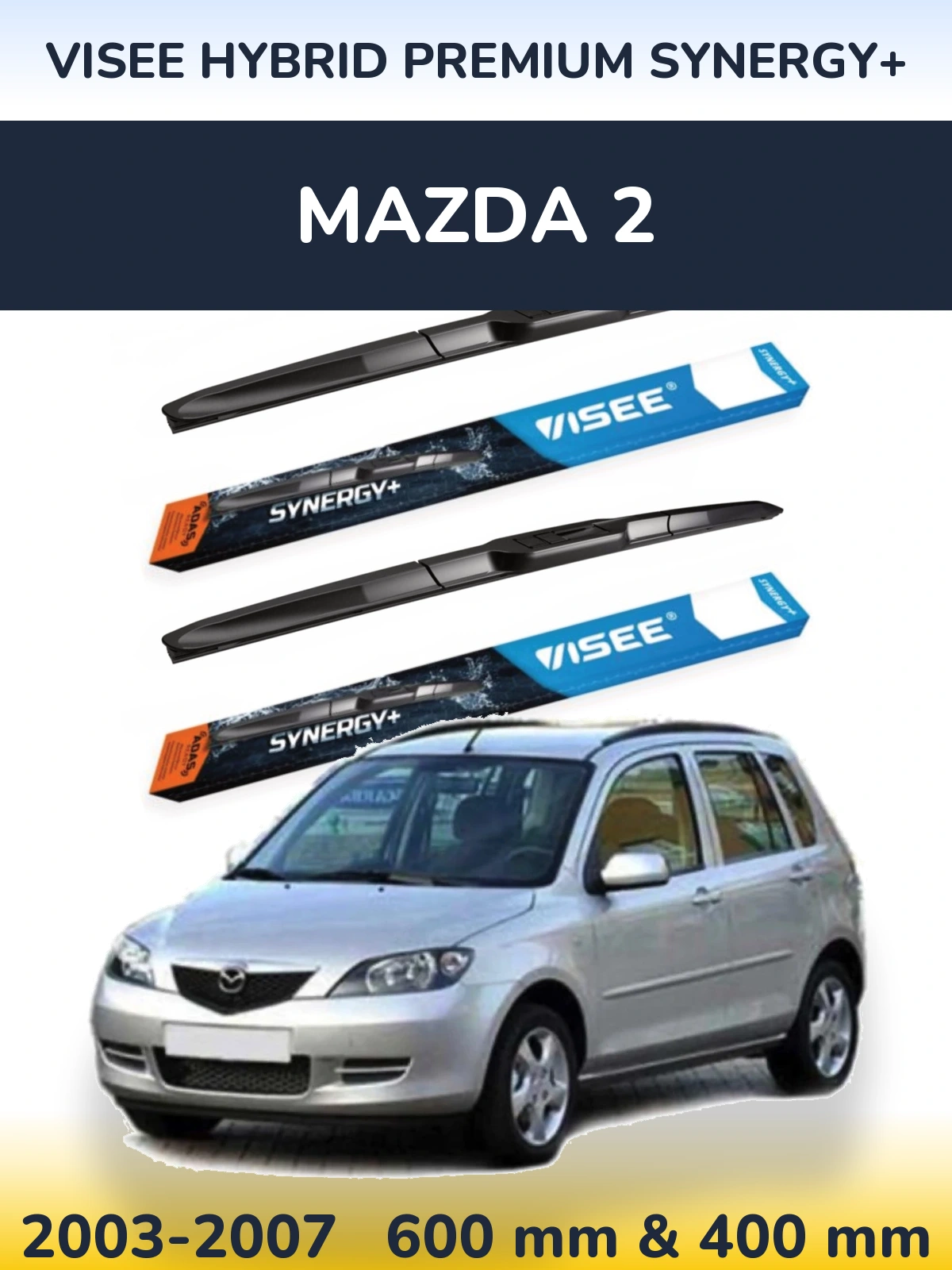 Torkarblad VISEE HYBRID PREMIUM SYNERGY+ för Mazda 2