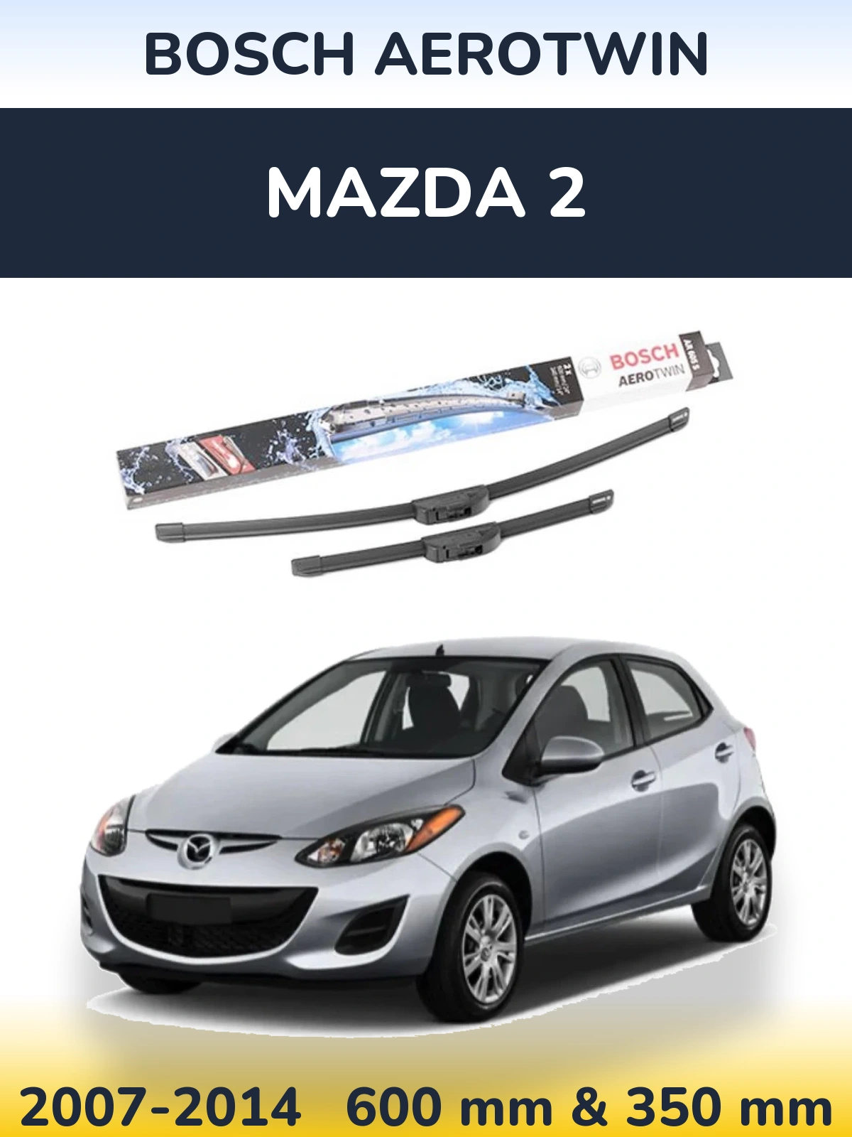 Torkarblad BOSCH AeroTwin för Mazda 2