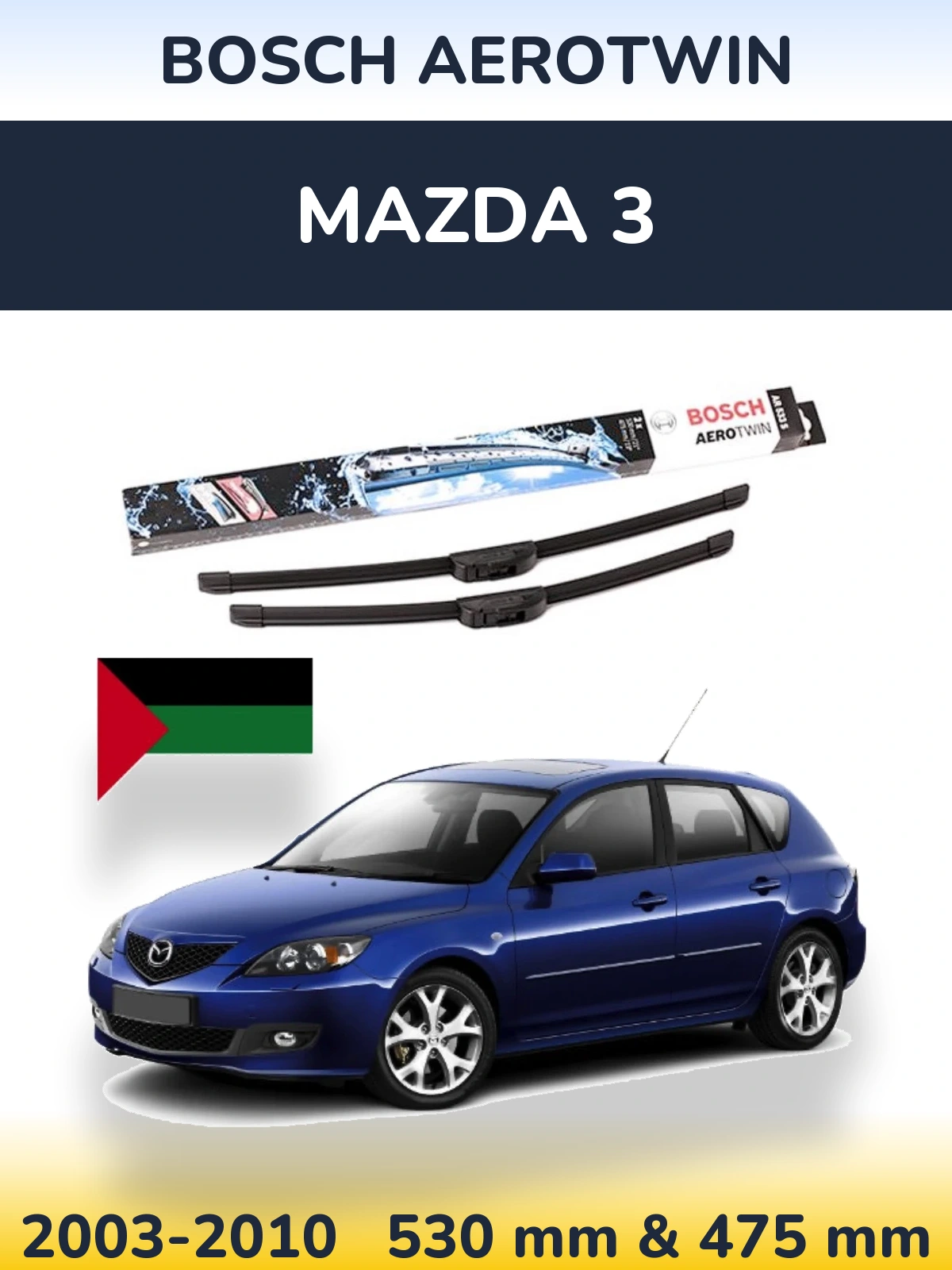 Torkarblad BOSCH AeroTwin för Mazda 3