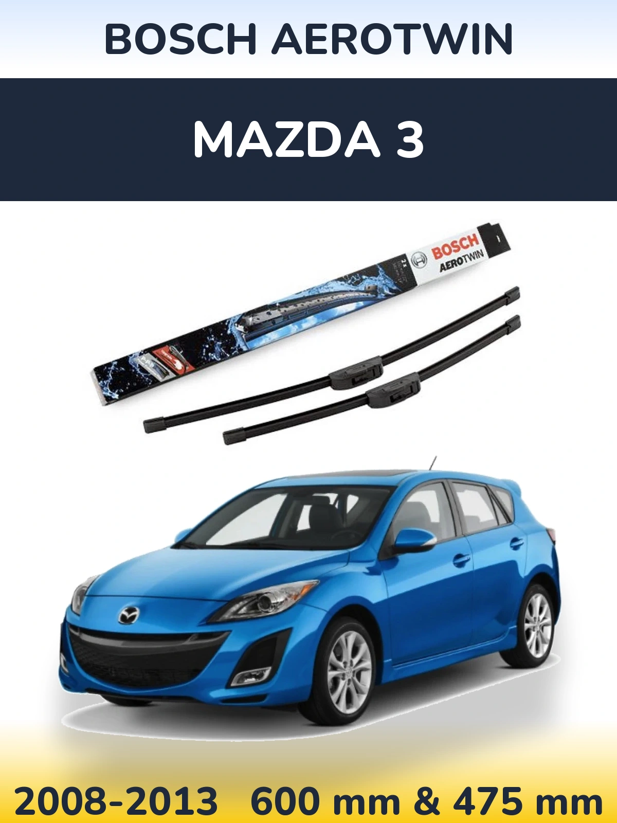 Torkarblad BOSCH AeroTwin för Mazda 3