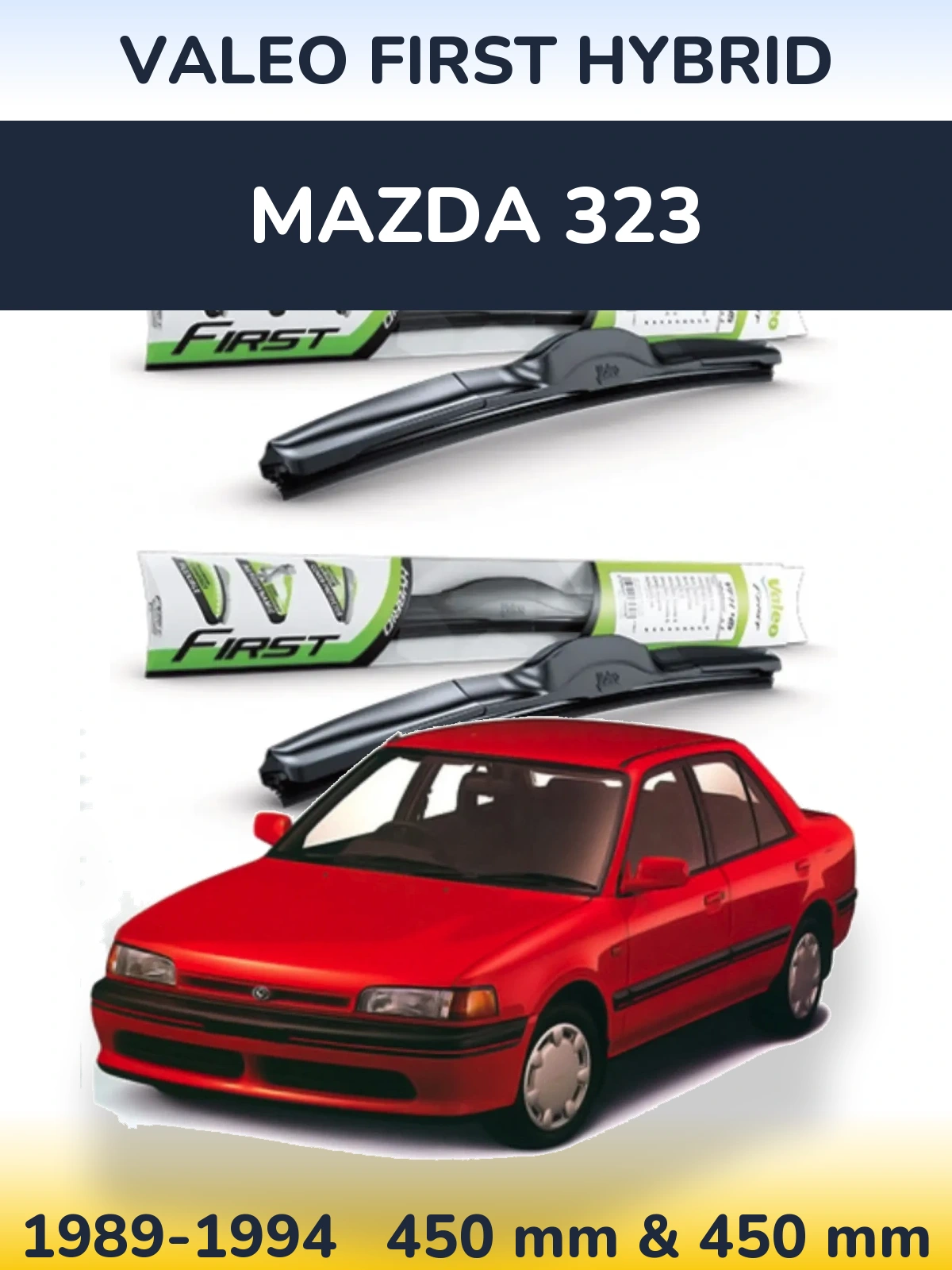 Front wiper blade set Valeo First Hybrid 450 & 450 mm for Mazda 323 1989-1994