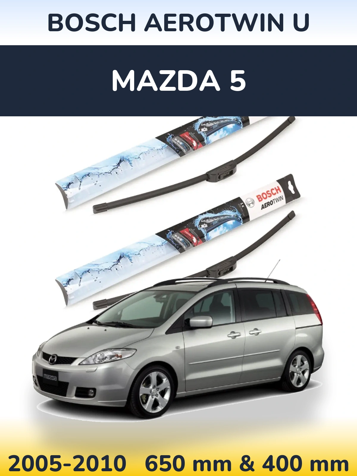 Torkarblad BOSCH AeroTwin U för Mazda 5