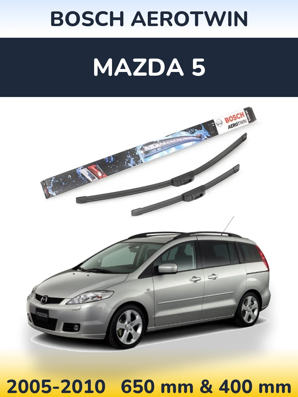 Torkarblad BOSCH AeroTwin för Mazda 5