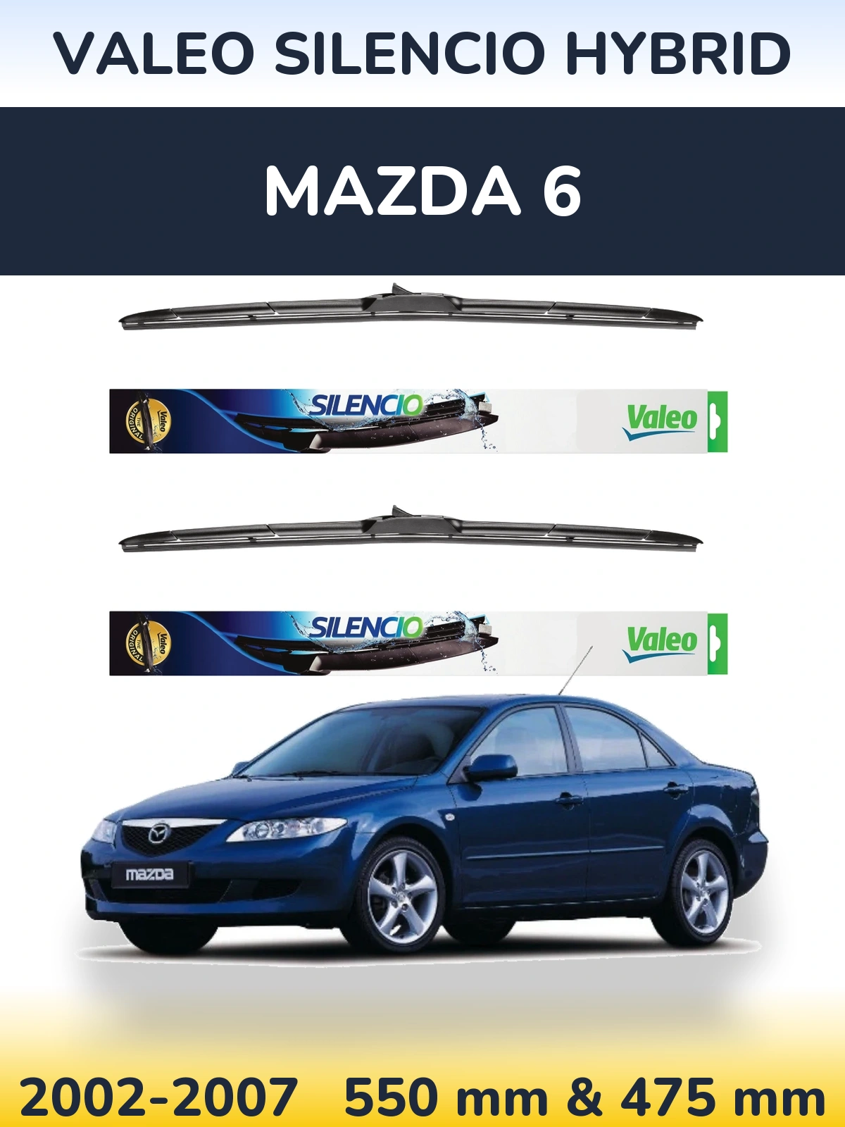 Torkarblad Valeo Silencio Hybrid för Mazda 6