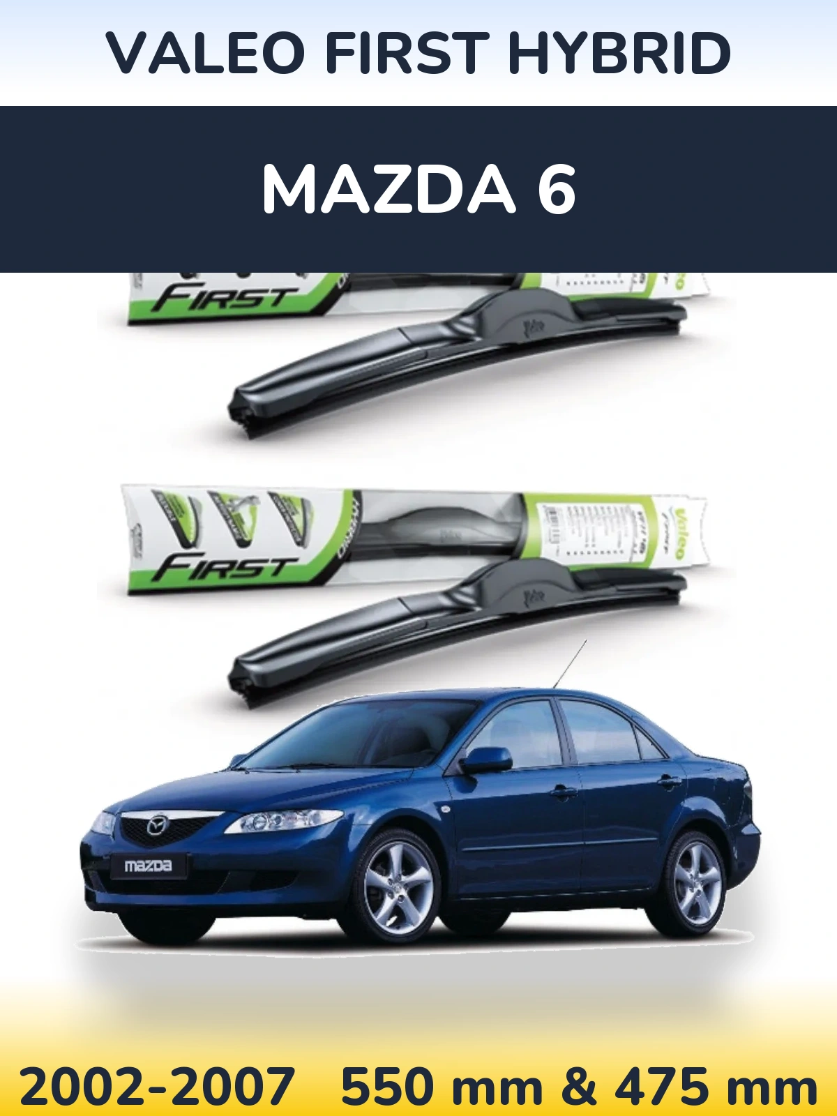 Torkarblad Valeo First Hybrid för Mazda 6