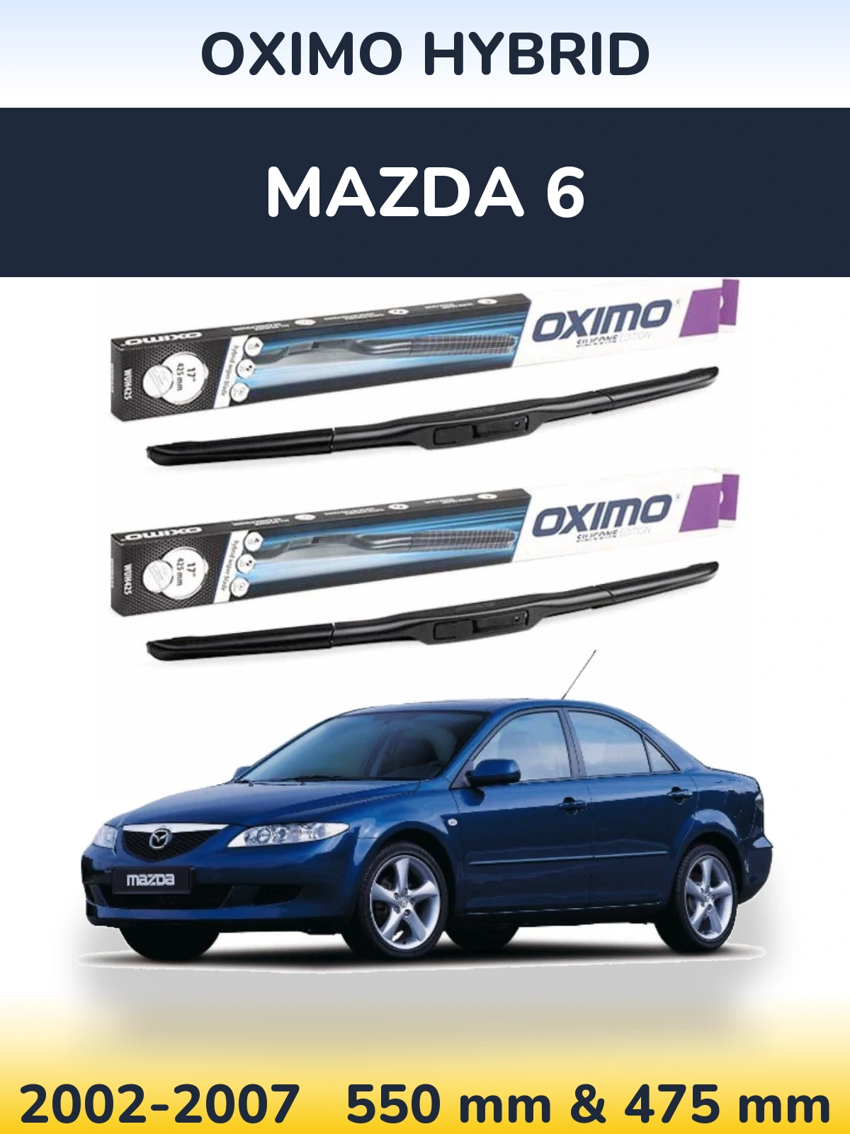 Torkarblad Oximo Hybrid för Mazda 6