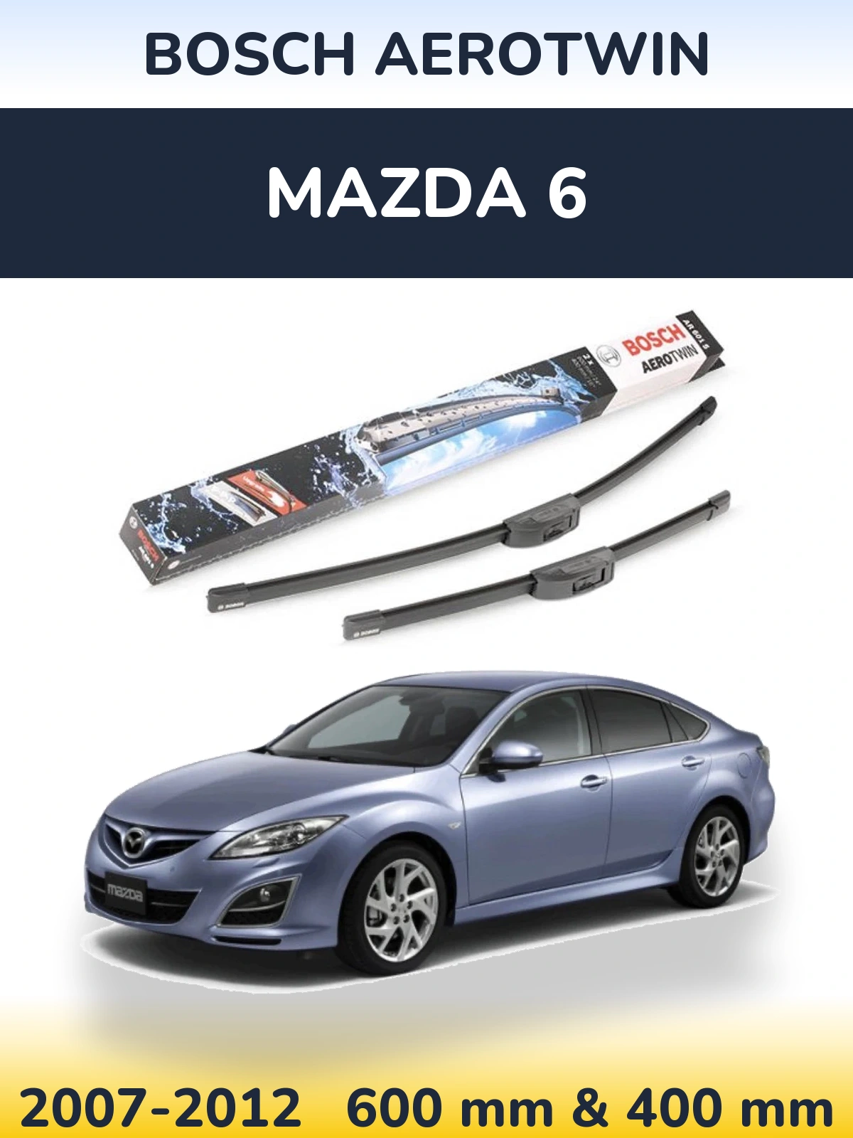 Torkarblad BOSCH AeroTwin för Mazda 6