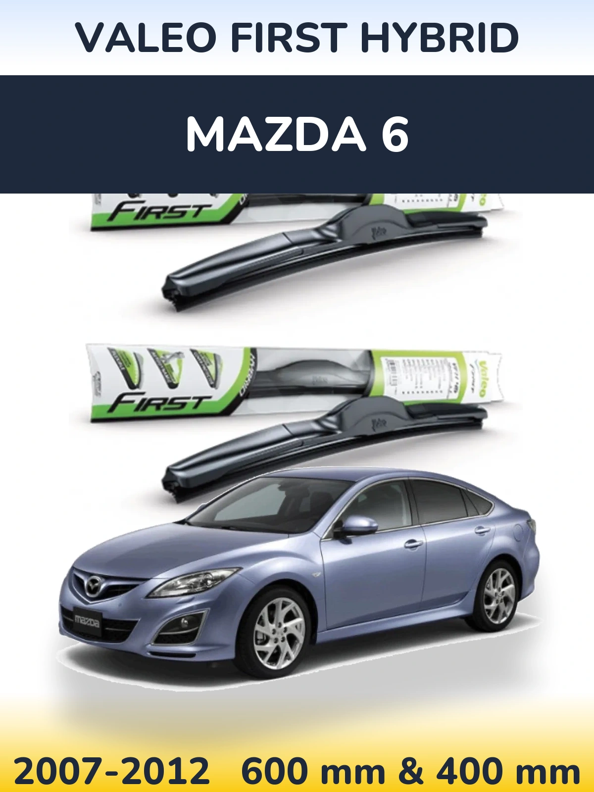 Torkarblad Valeo First Hybrid för Mazda 6