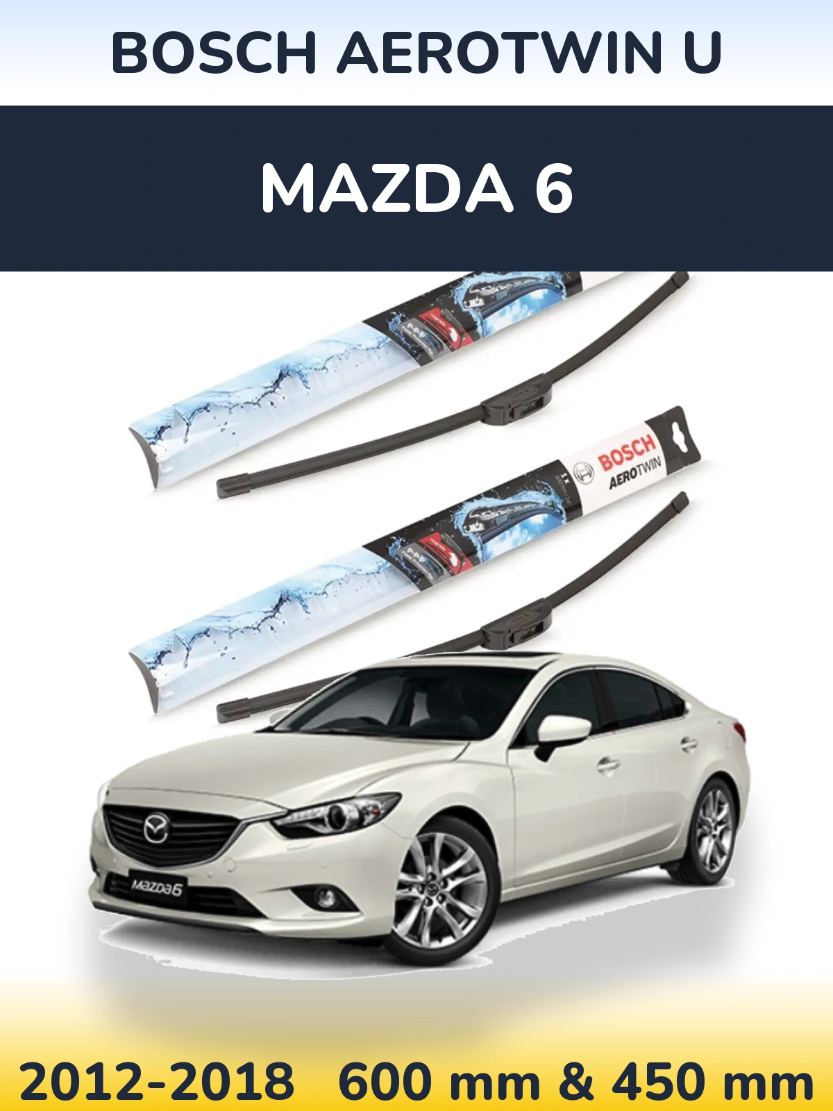 Torkarblad BOSCH AeroTwin U för Mazda 6