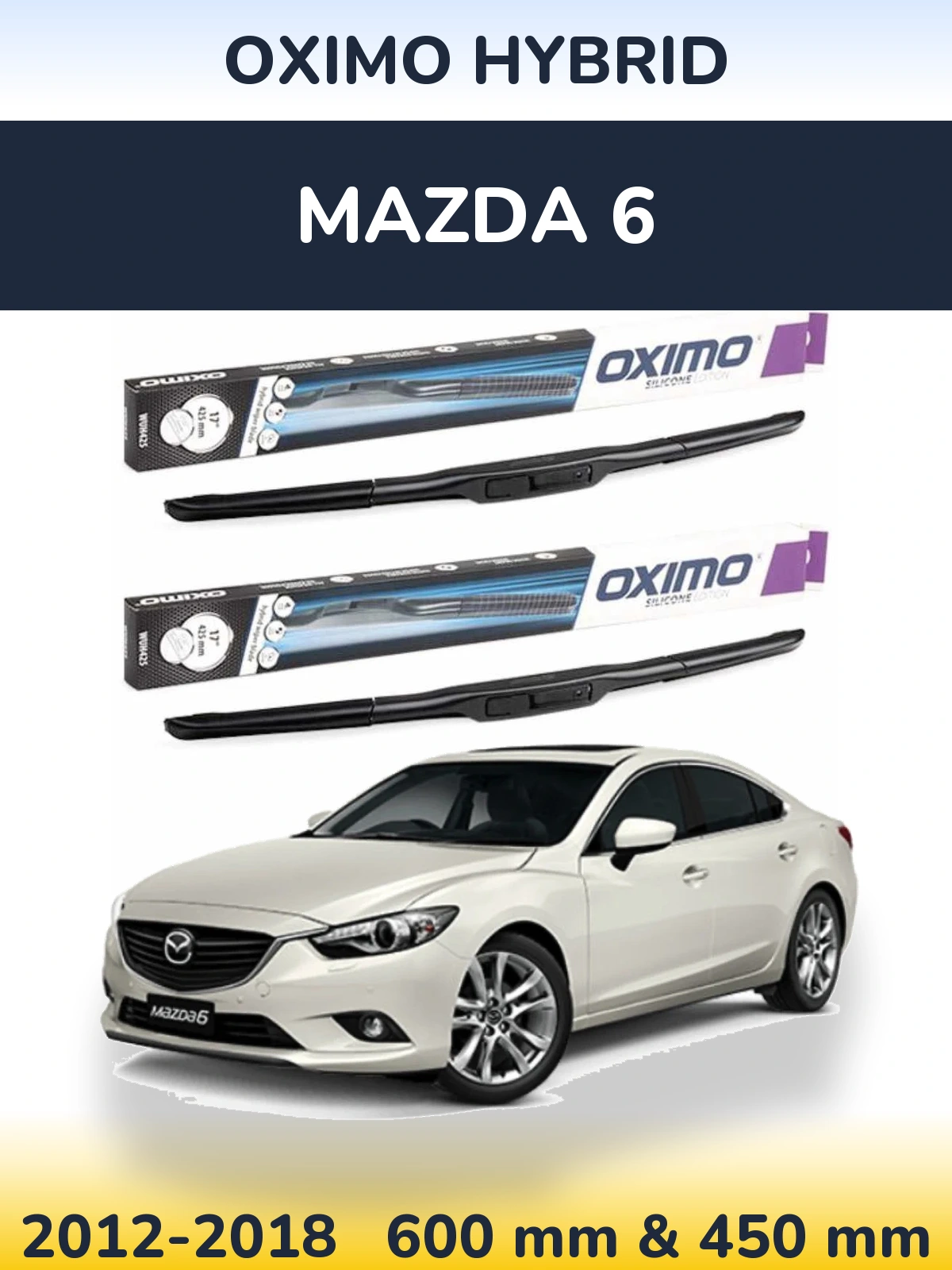 Torkarblad Oximo Hybrid för Mazda 6