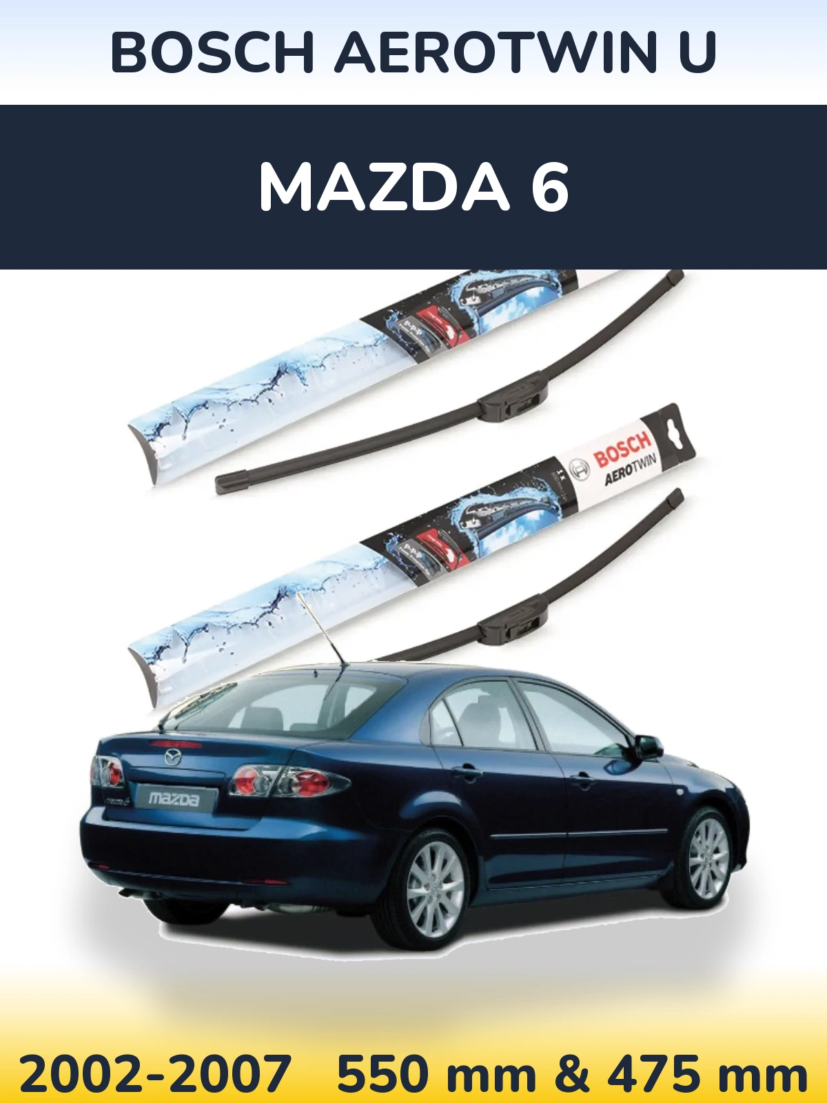 Torkarblad BOSCH AeroTwin U för Mazda 6