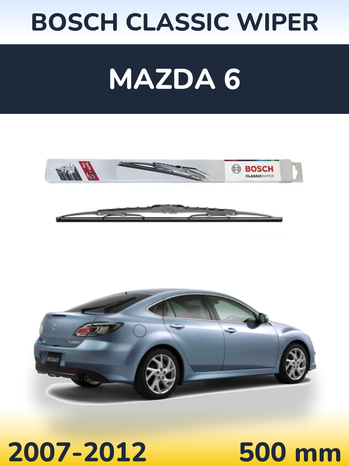 Torkarblad BOSCH Classic Wiper för Mazda 6