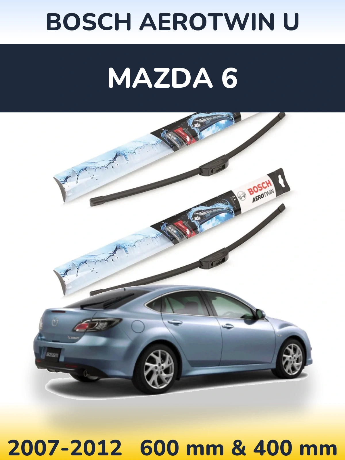 Torkarblad BOSCH AeroTwin U för Mazda 6