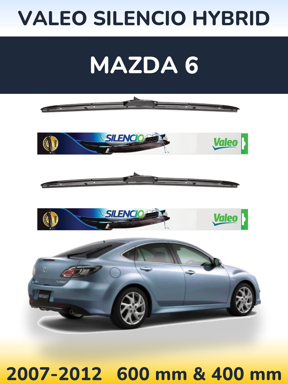 Torkarblad Valeo Silencio Hybrid för Mazda 6