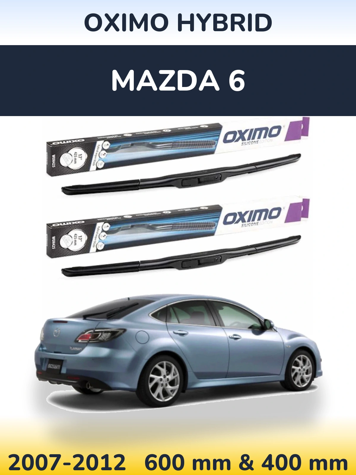 Torkarblad Oximo Hybrid för Mazda 6
