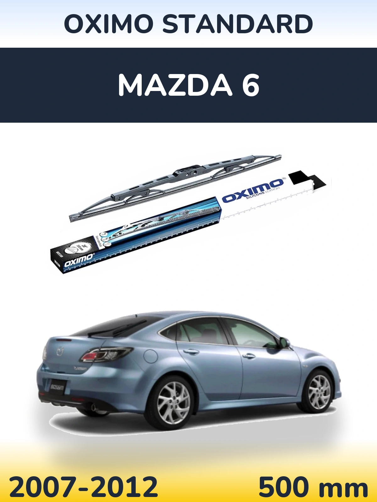 Torkarblad Oximo Standard för Mazda 6