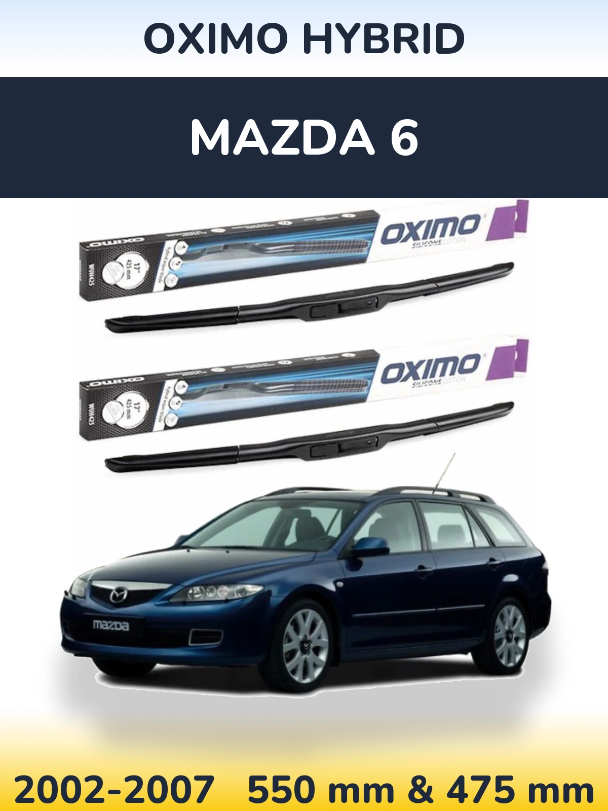 Комплект передних дворников Oximo Hybrid 550 & 475 мм для Mazda 6 2002-2007