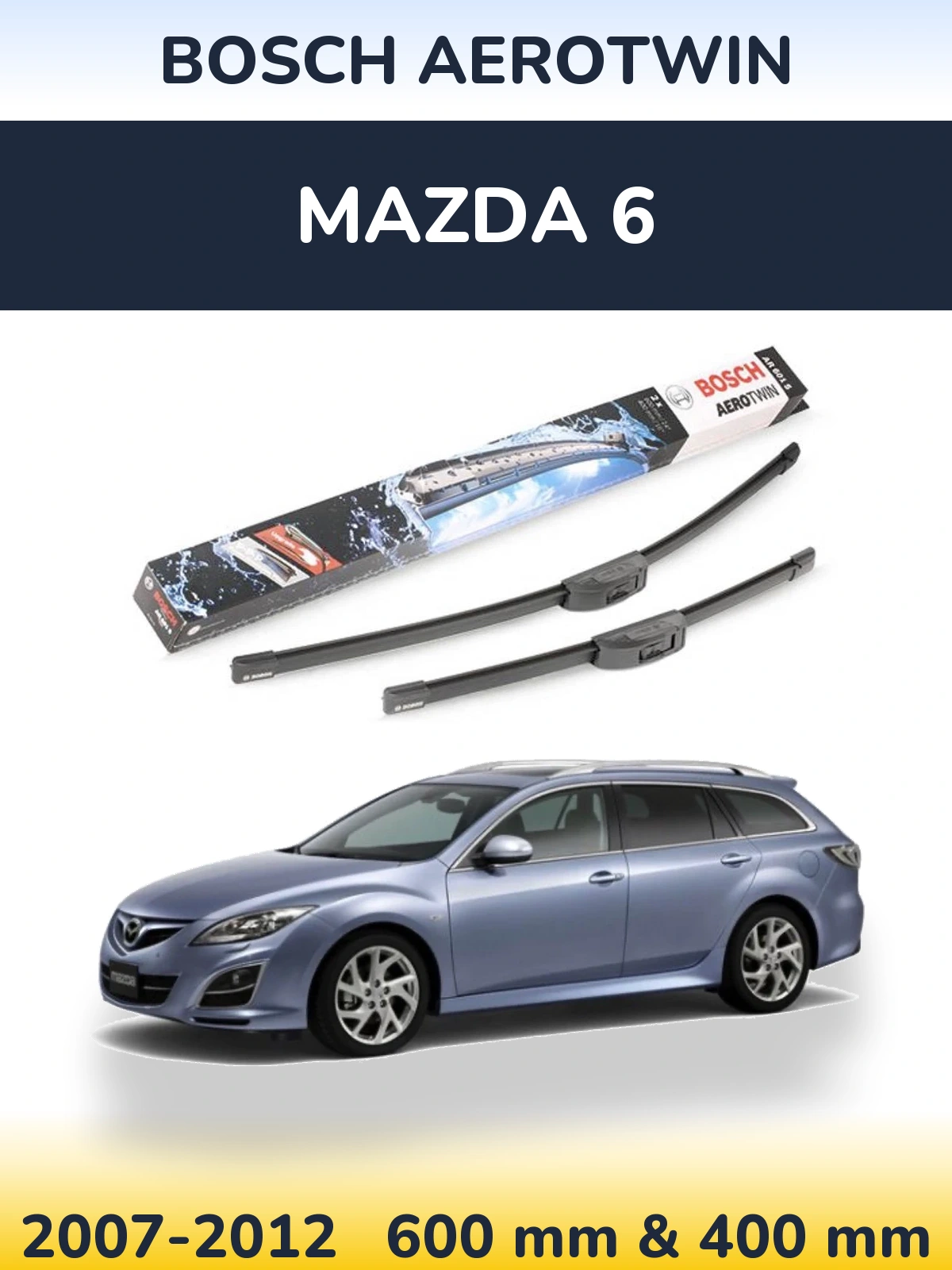 Torkarblad BOSCH AeroTwin för Mazda 6