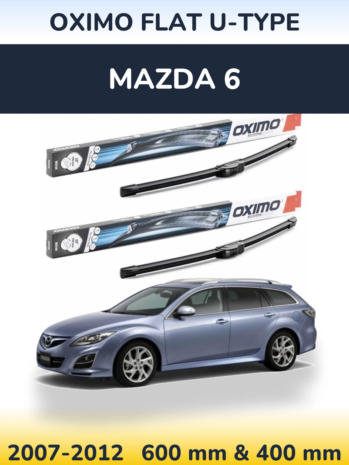 Комплект передних дворников Oximo Flat U-type 600 & 400 мм для Mazda 6 2007-2012