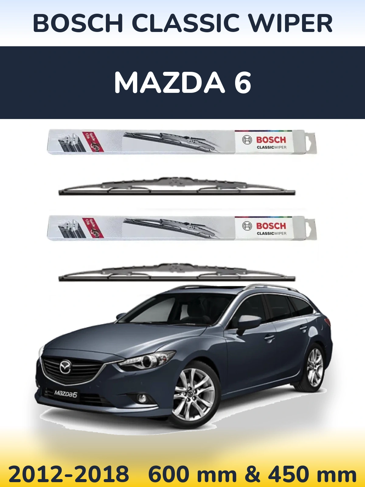 Комплект передних дворников BOSCH Classic Wiper 600 & 450 мм для Mazda 6 2012-2018