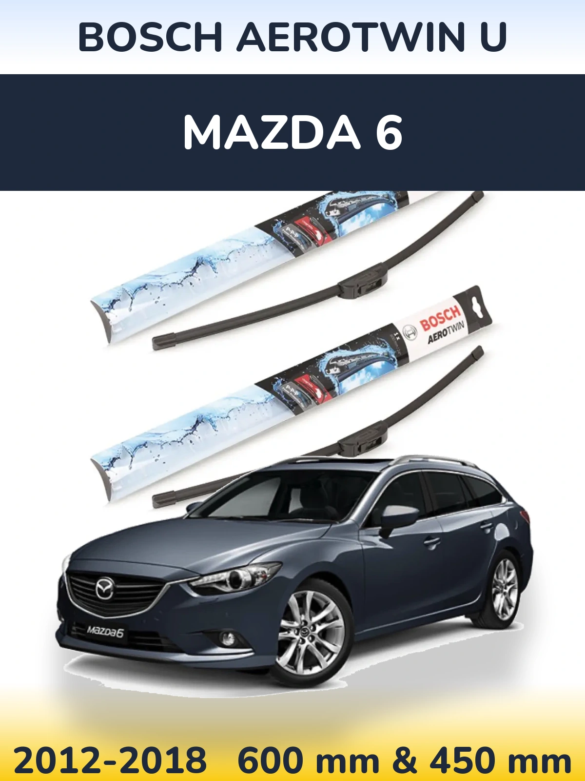 Torkarblad BOSCH AeroTwin U för Mazda 6