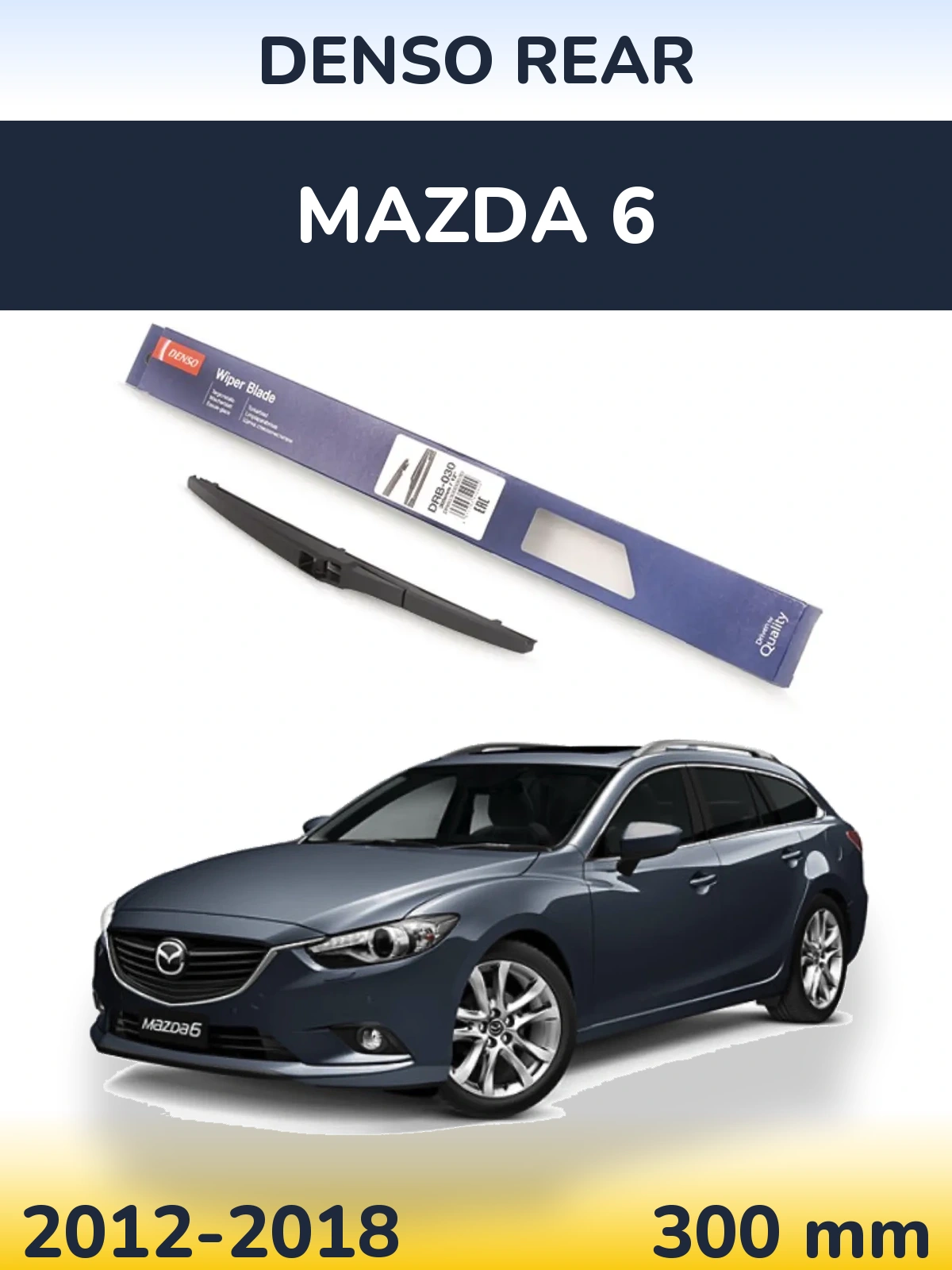 Torkarblad Denso Rear för Mazda 6