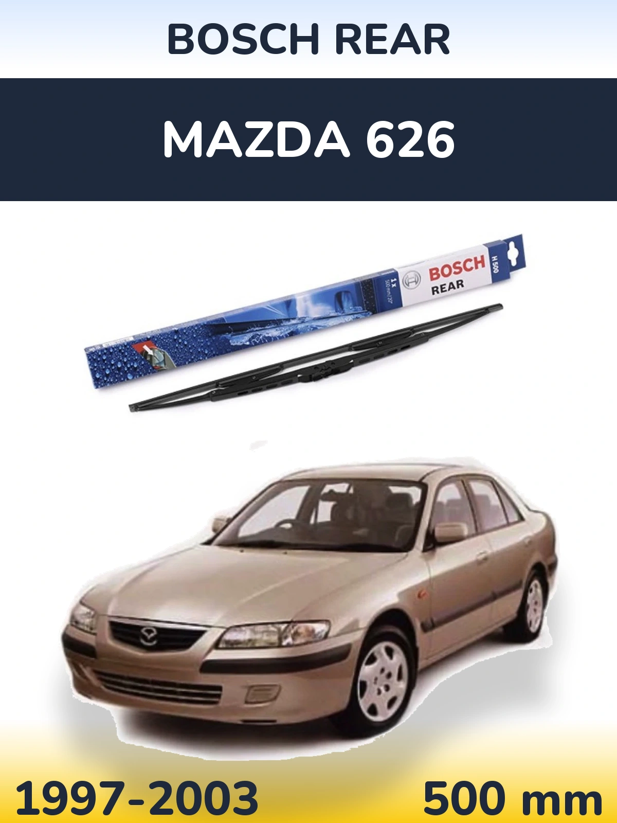 Torkarblad BOSCH Rear för Mazda 626