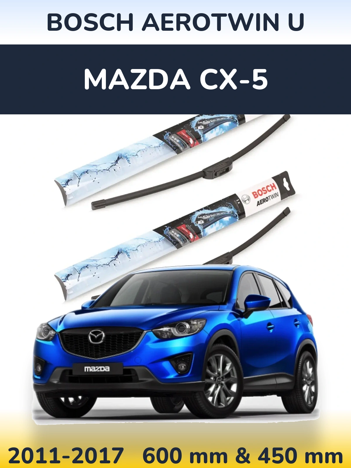 Torkarblad BOSCH AeroTwin U för Mazda CX-5