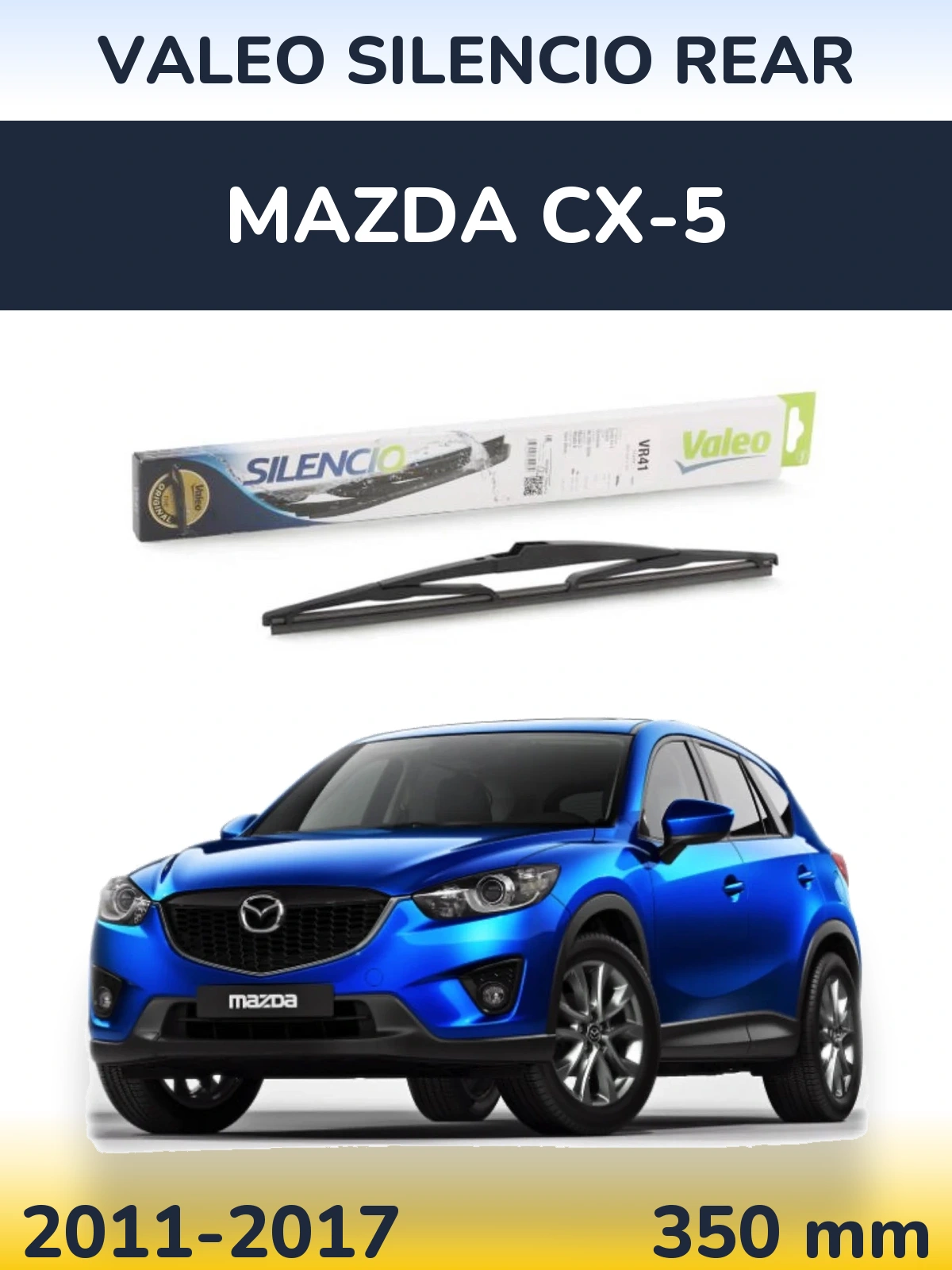 Torkarblad Valeo Silencio Rear för Mazda CX-5