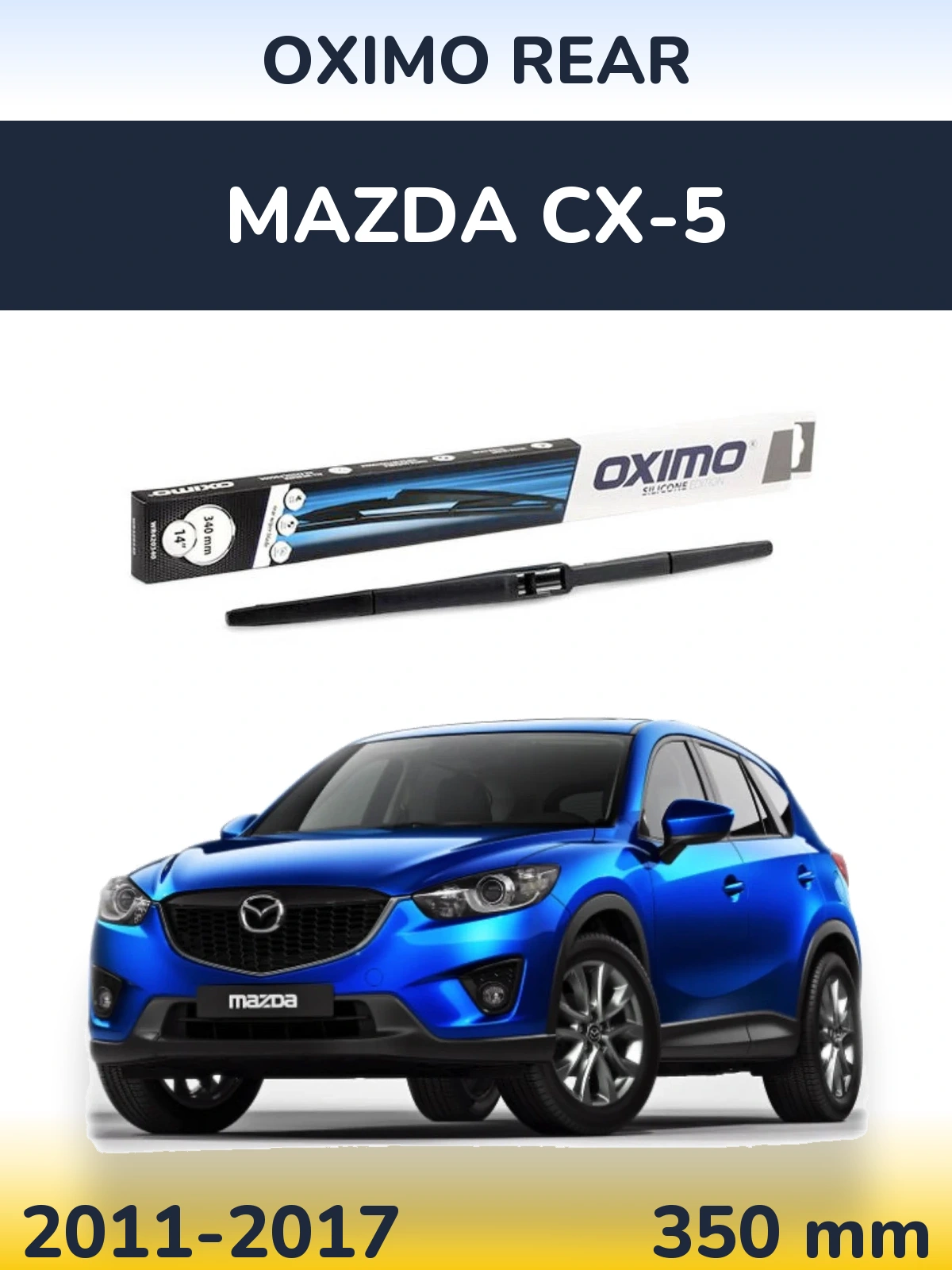 Torkarblad Oximo Rear för Mazda CX-5