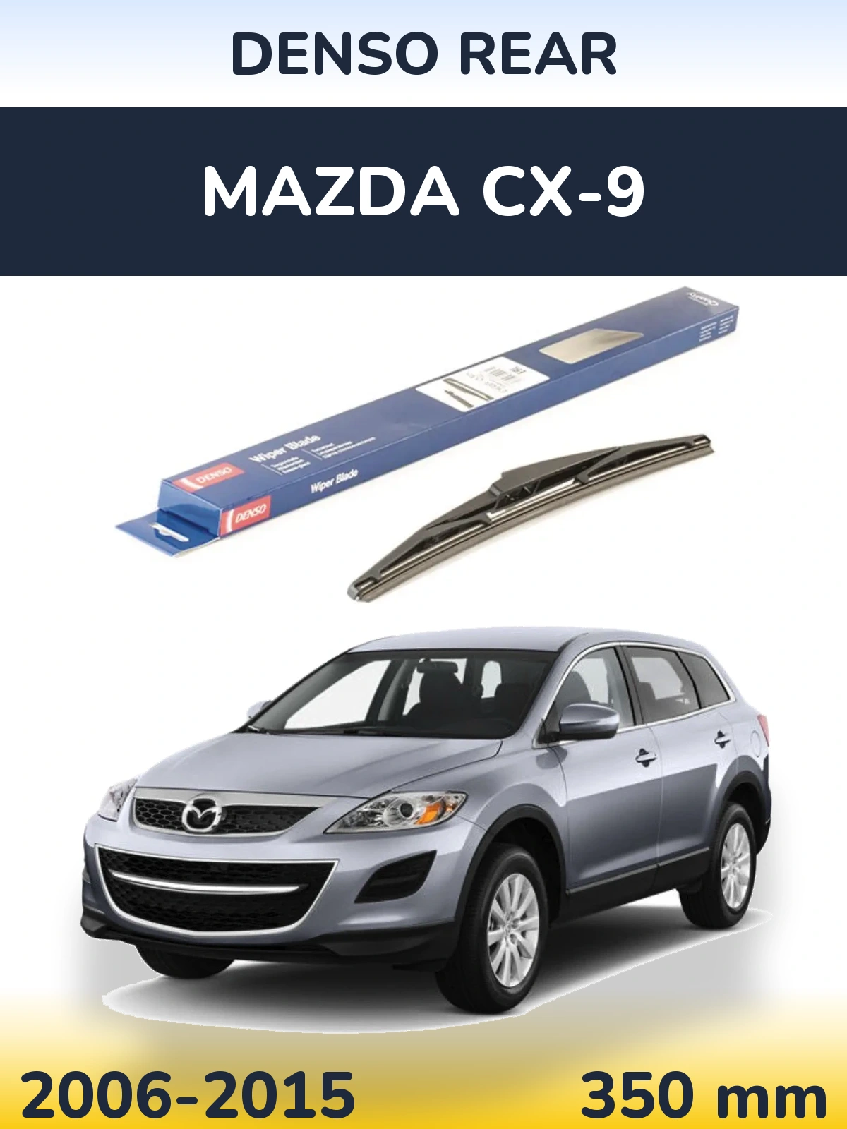 Rear wiper blade Denso Rear 350 mm for Mazda CX-9 2006-2015
