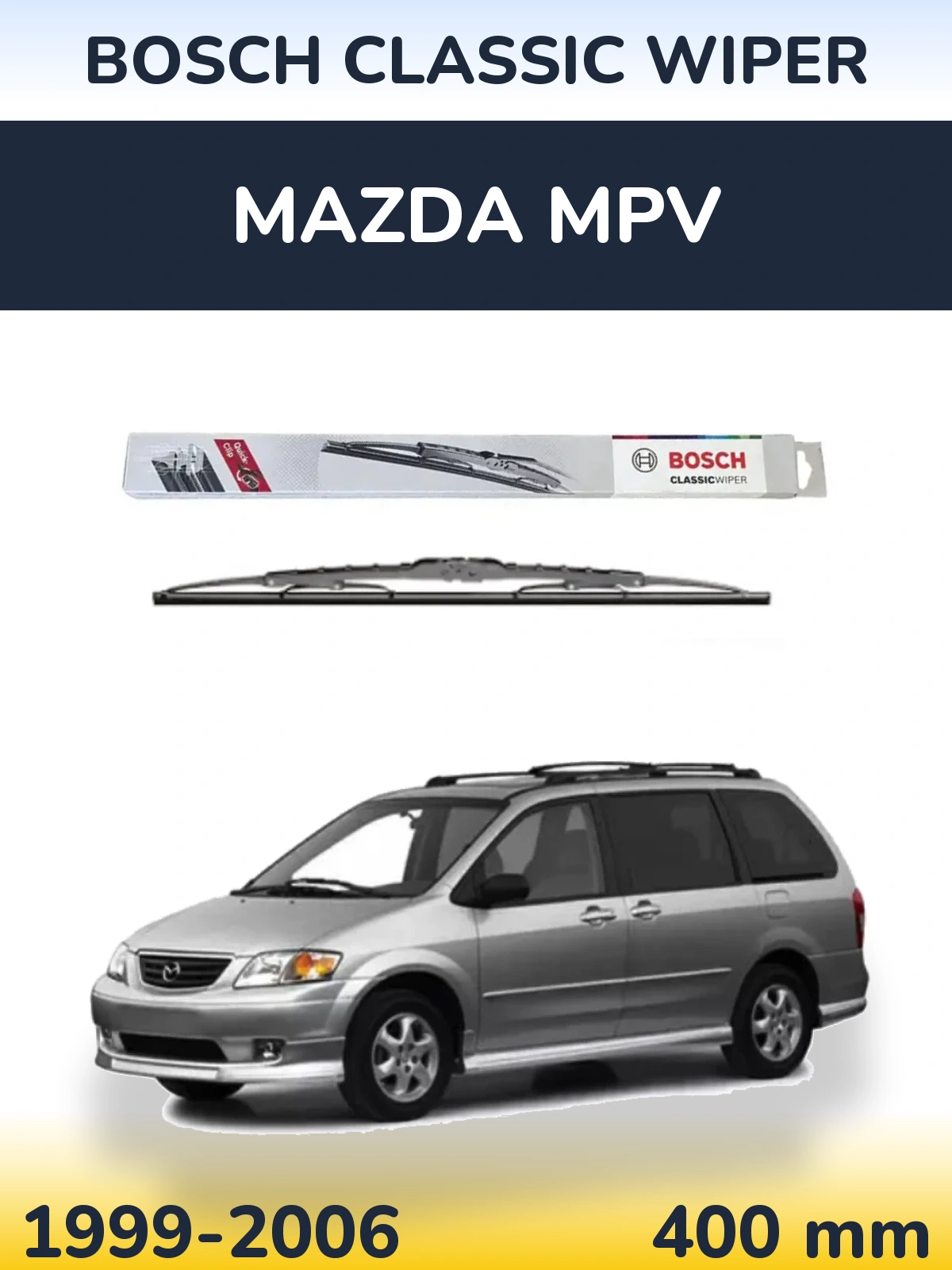Torkarblad BOSCH Classic Wiper för Mazda MPV