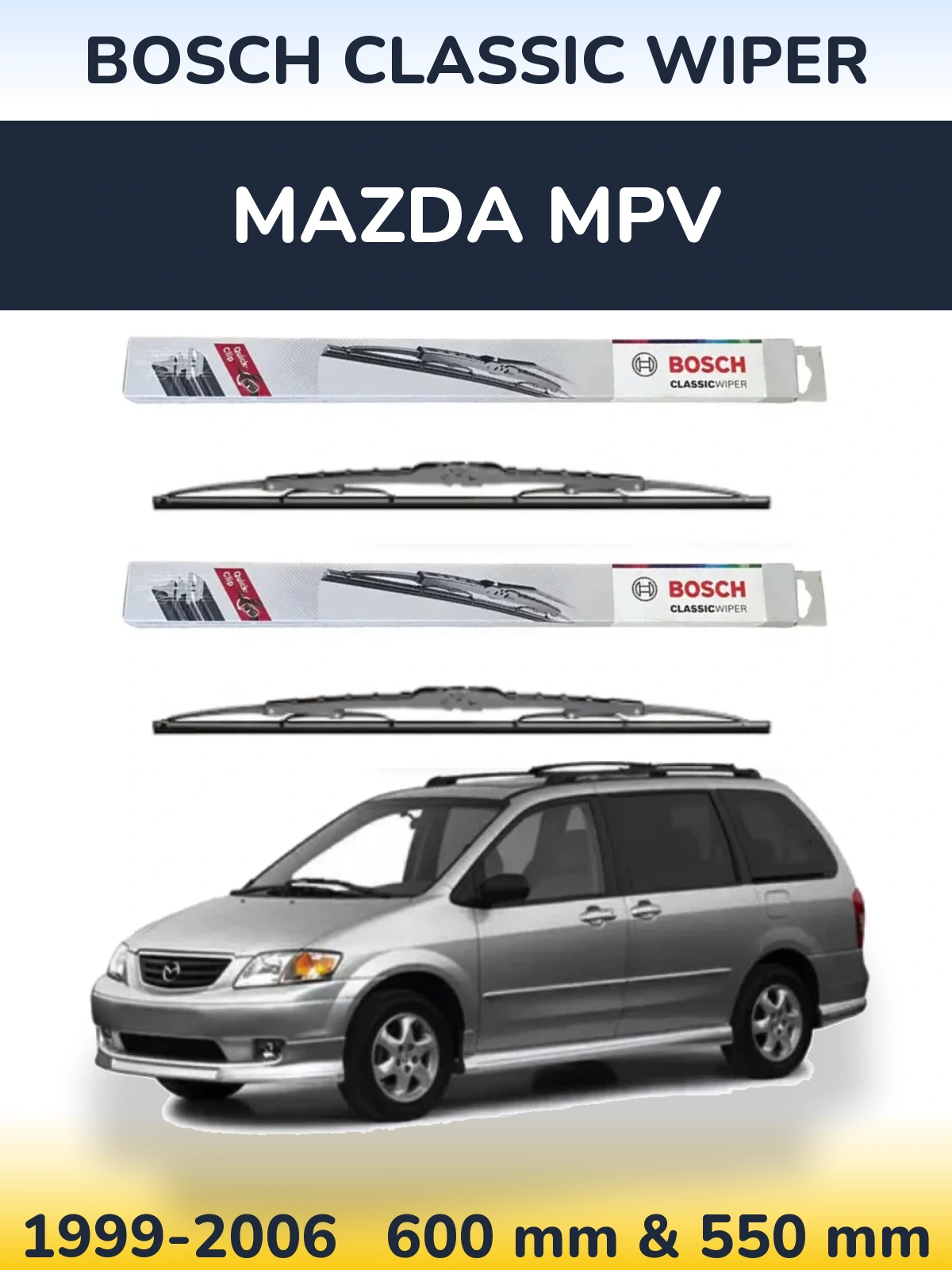 Torkarblad BOSCH Classic Wiper för Mazda MPV