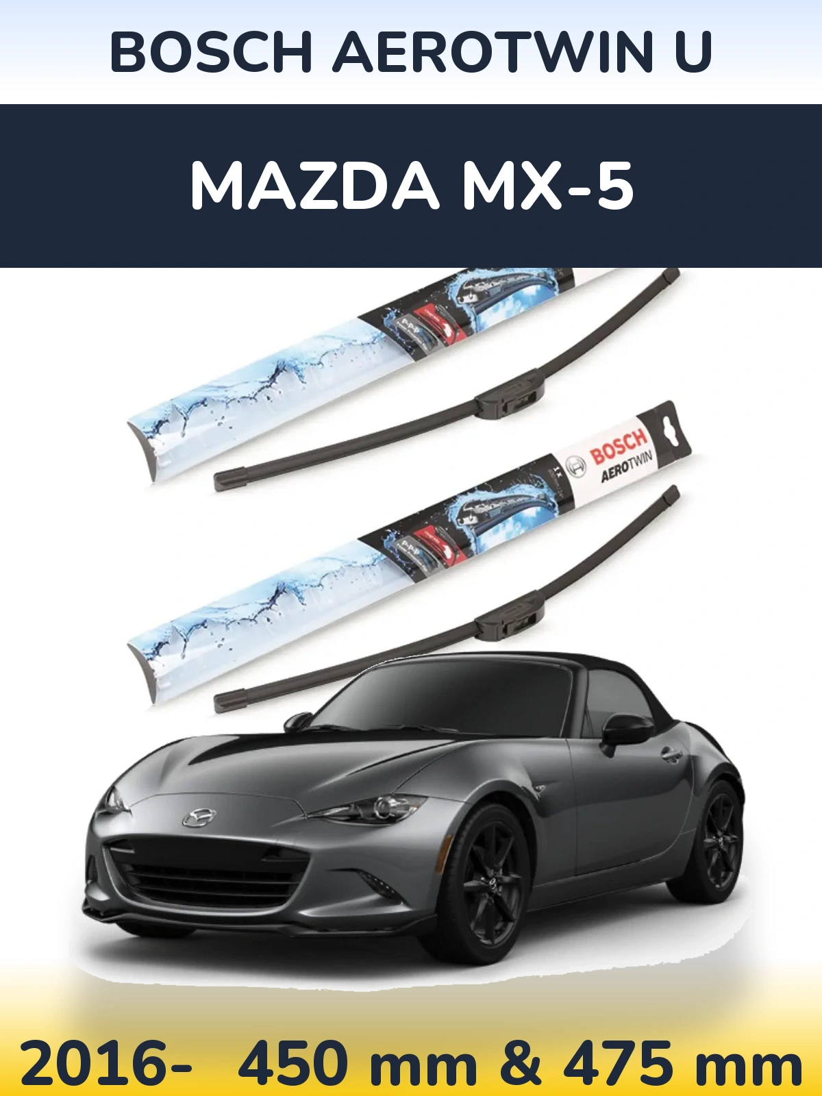 Torkarblad BOSCH AeroTwin U för Mazda MX-5