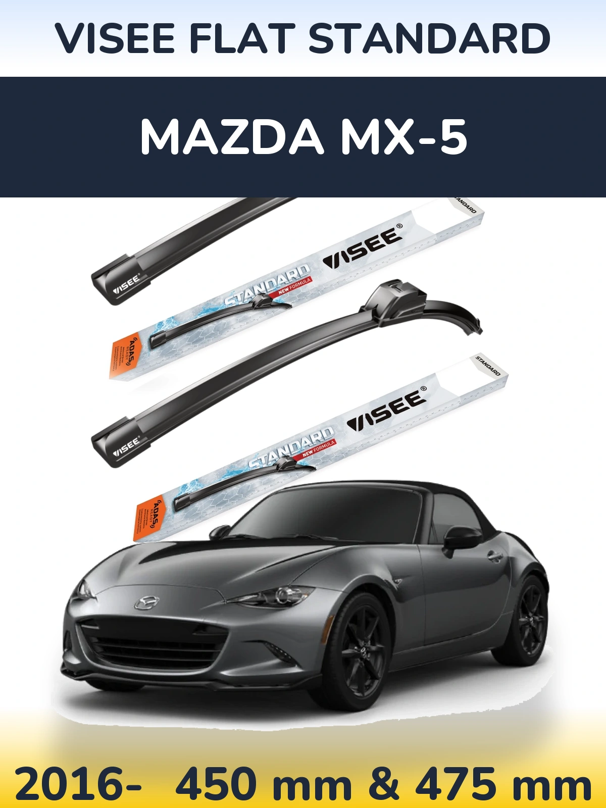 Torkarblad VISEE FLAT STANDARD för Mazda MX-5