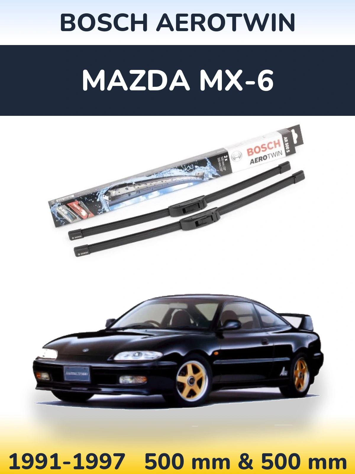 Torkarblad BOSCH AeroTwin för Mazda MX-6