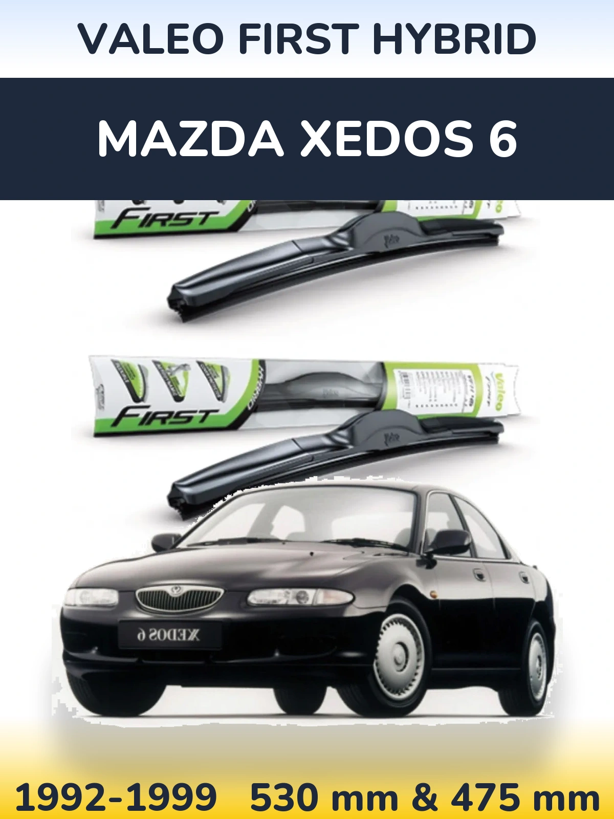 Torkarblad Valeo First Hybrid för Mazda Xedos 6