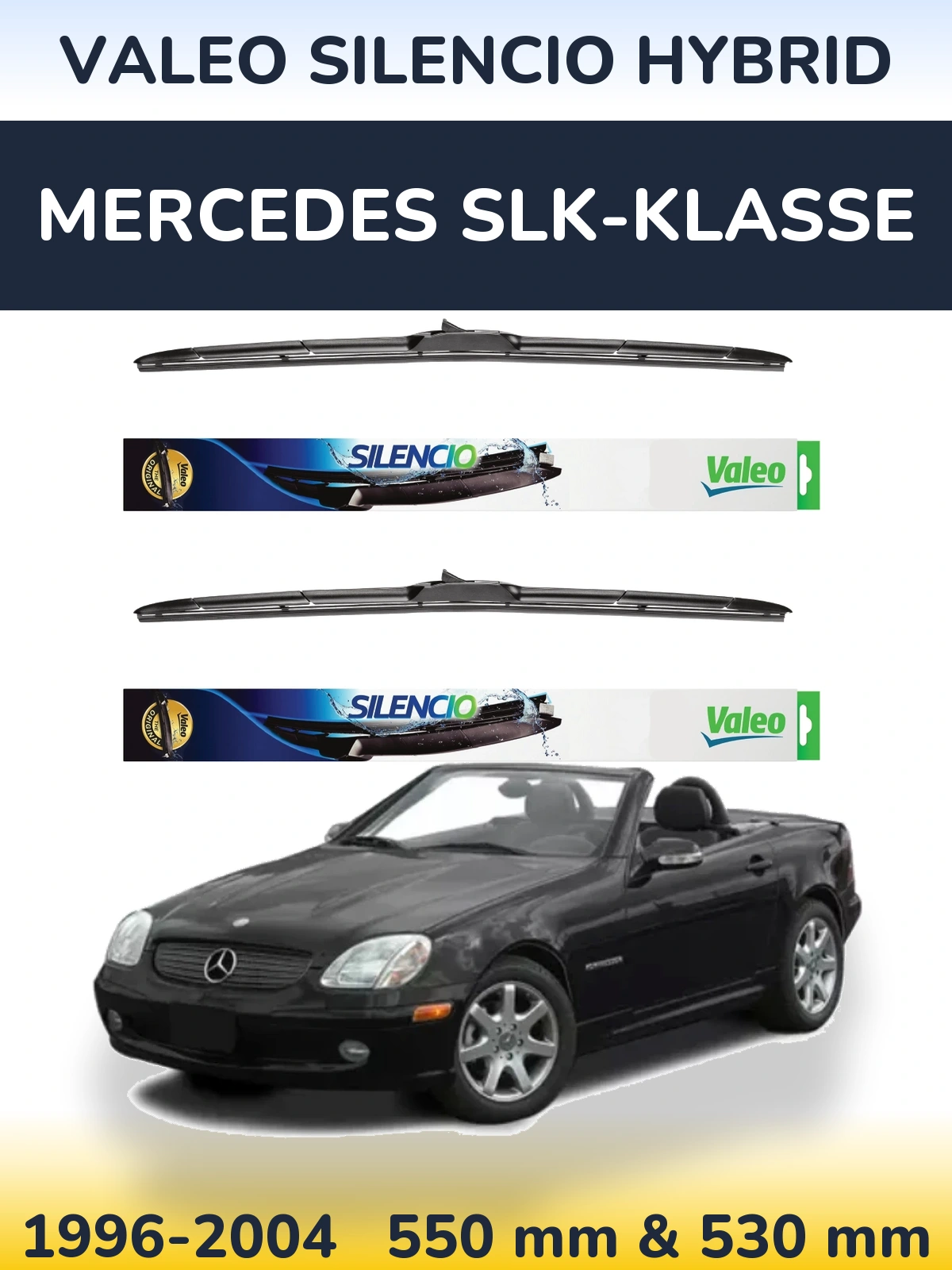Torkarblad Valeo Silencio Hybrid för Mercedes SLK-Klasse