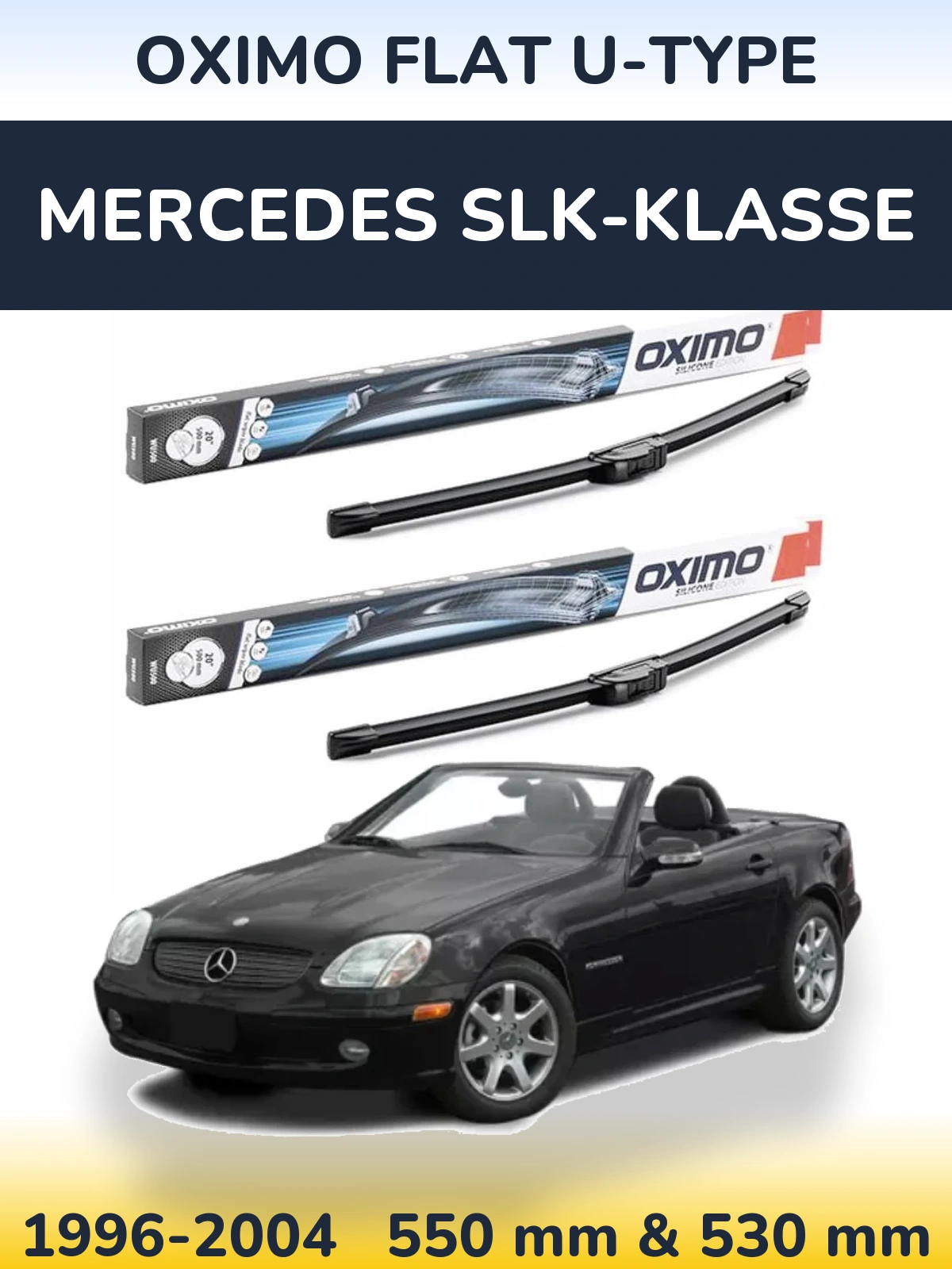 Torkarblad Oximo Flat U-type för Mercedes SLK-Klasse
