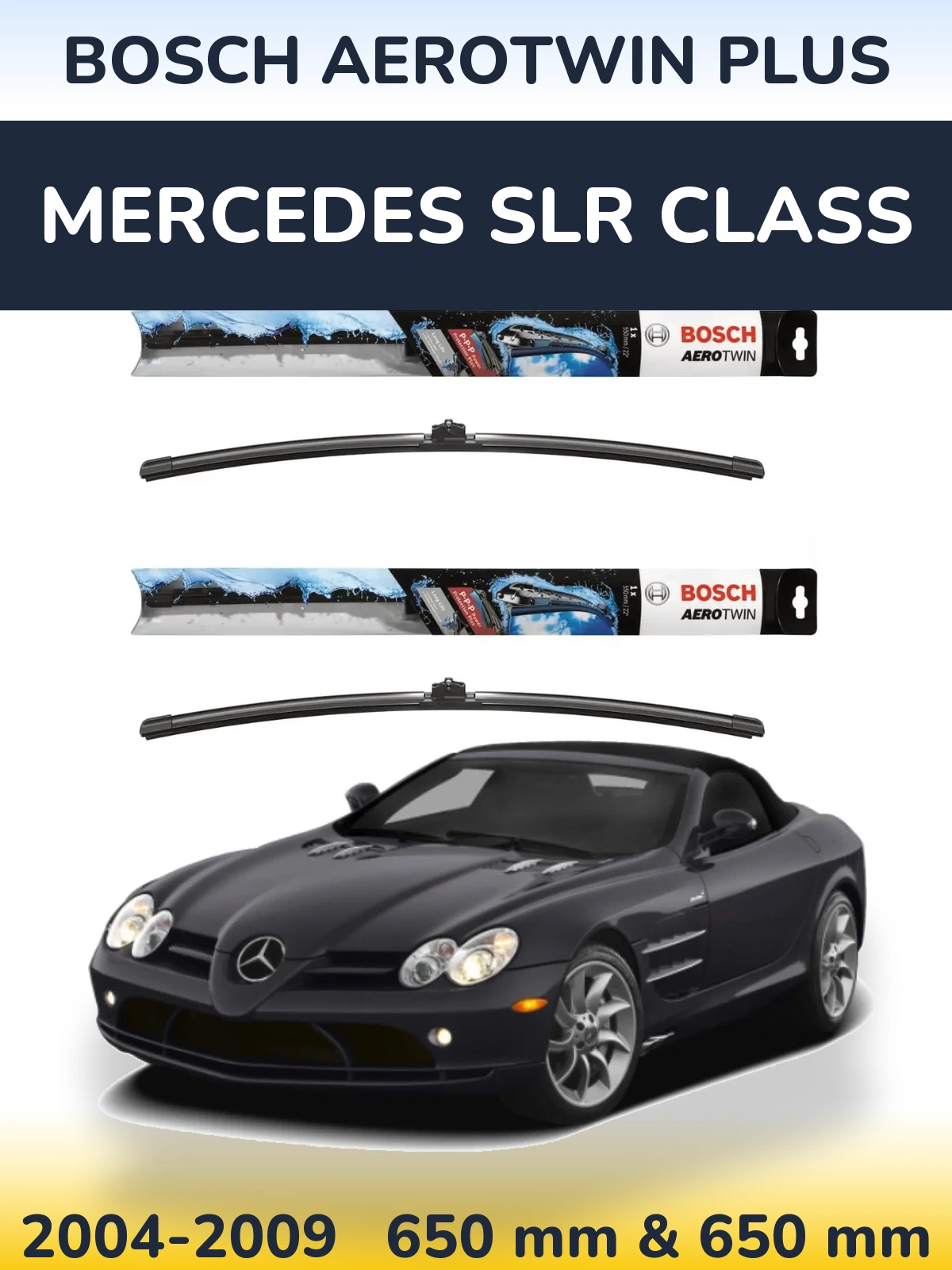 Torkarblad BOSCH AeroTwin Plus för Mercedes SLR Class