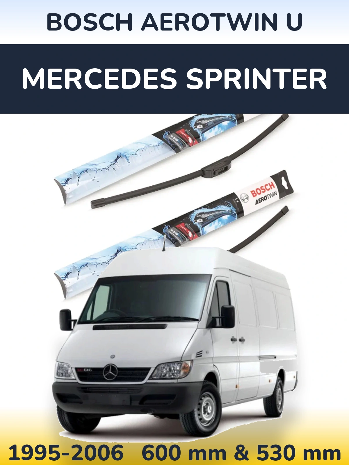 Torkarblad BOSCH AeroTwin U för Mercedes Sprinter