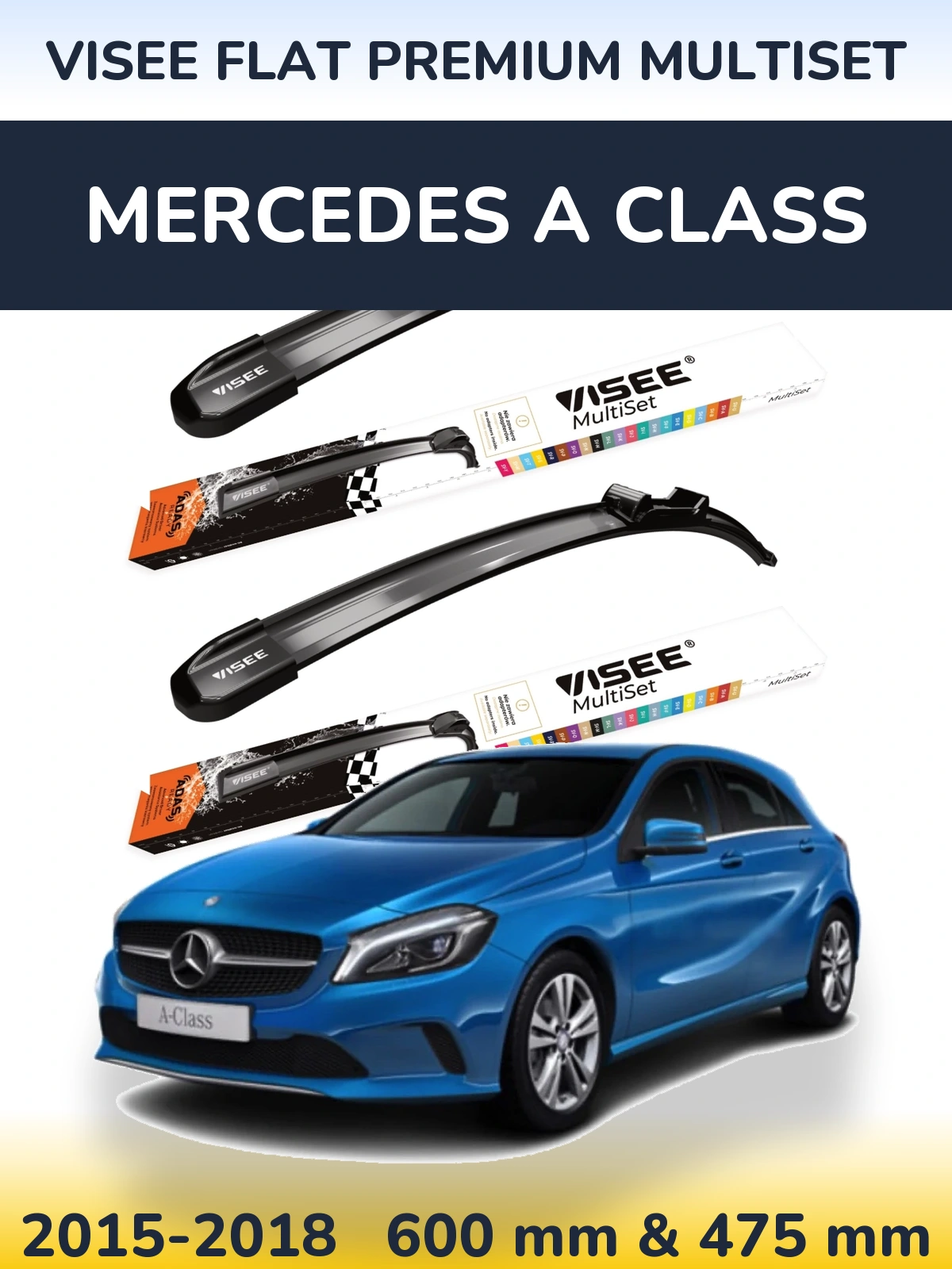 Комплект передніх щіток VISEE FLAT PREMIUM MultiSet 600 & 475 мм для Mercedes A Class 2015-2018