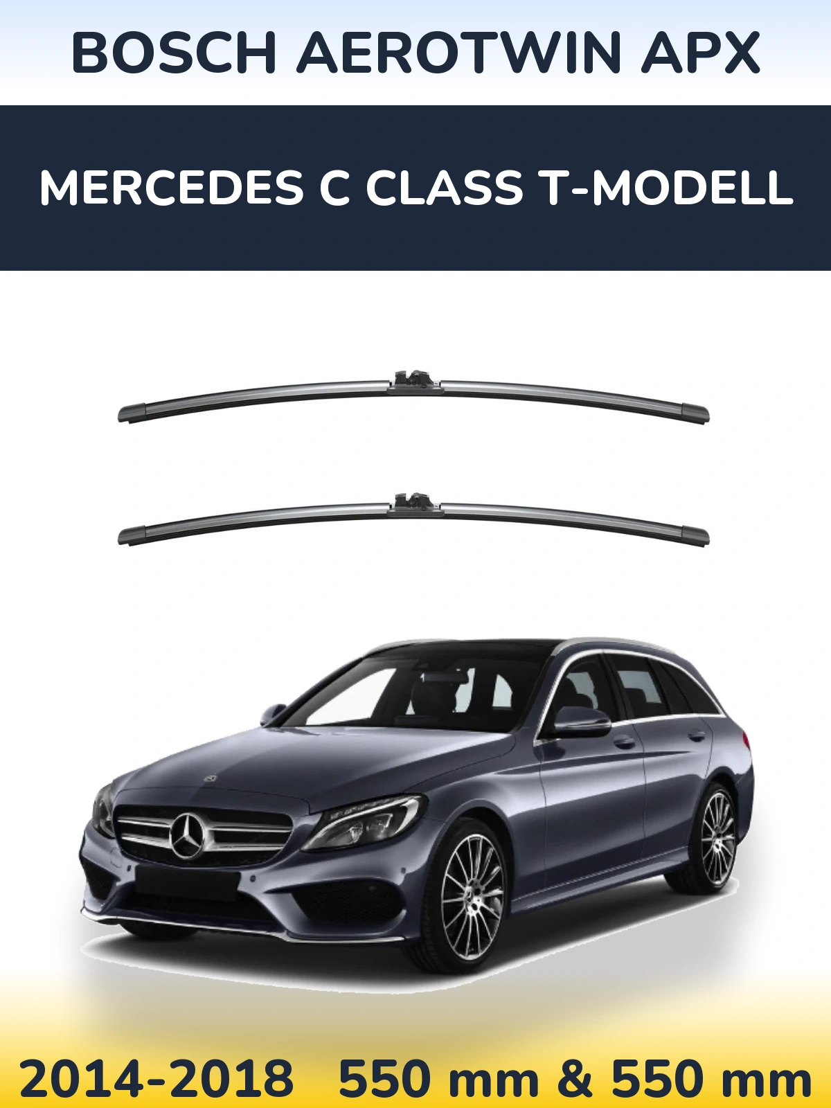 Front wiper blade set BOSCH AeroTwin APX 550 & 550 mm for Mercedes C Class T-Modell 2014-2018