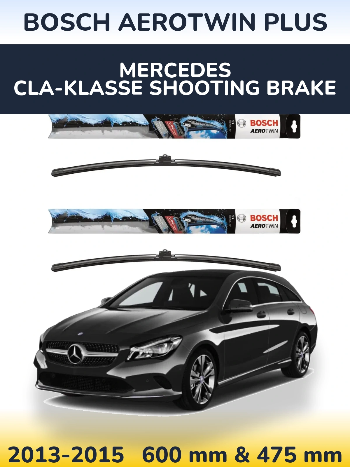 Комплект передних дворников BOSCH AeroTwin Plus 600 & 475 мм для Mercedes CLA-Klasse Shooting Brake 2013-2015