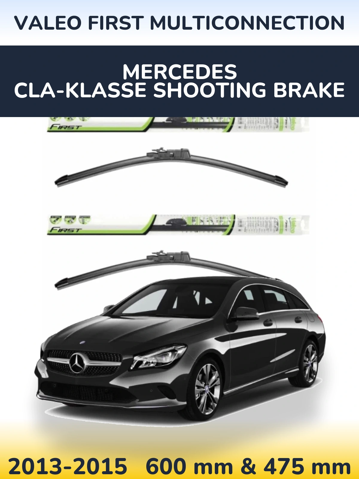 Torkarblad Valeo First MultiConnection för Mercedes CLA-Klasse Shooting Brake