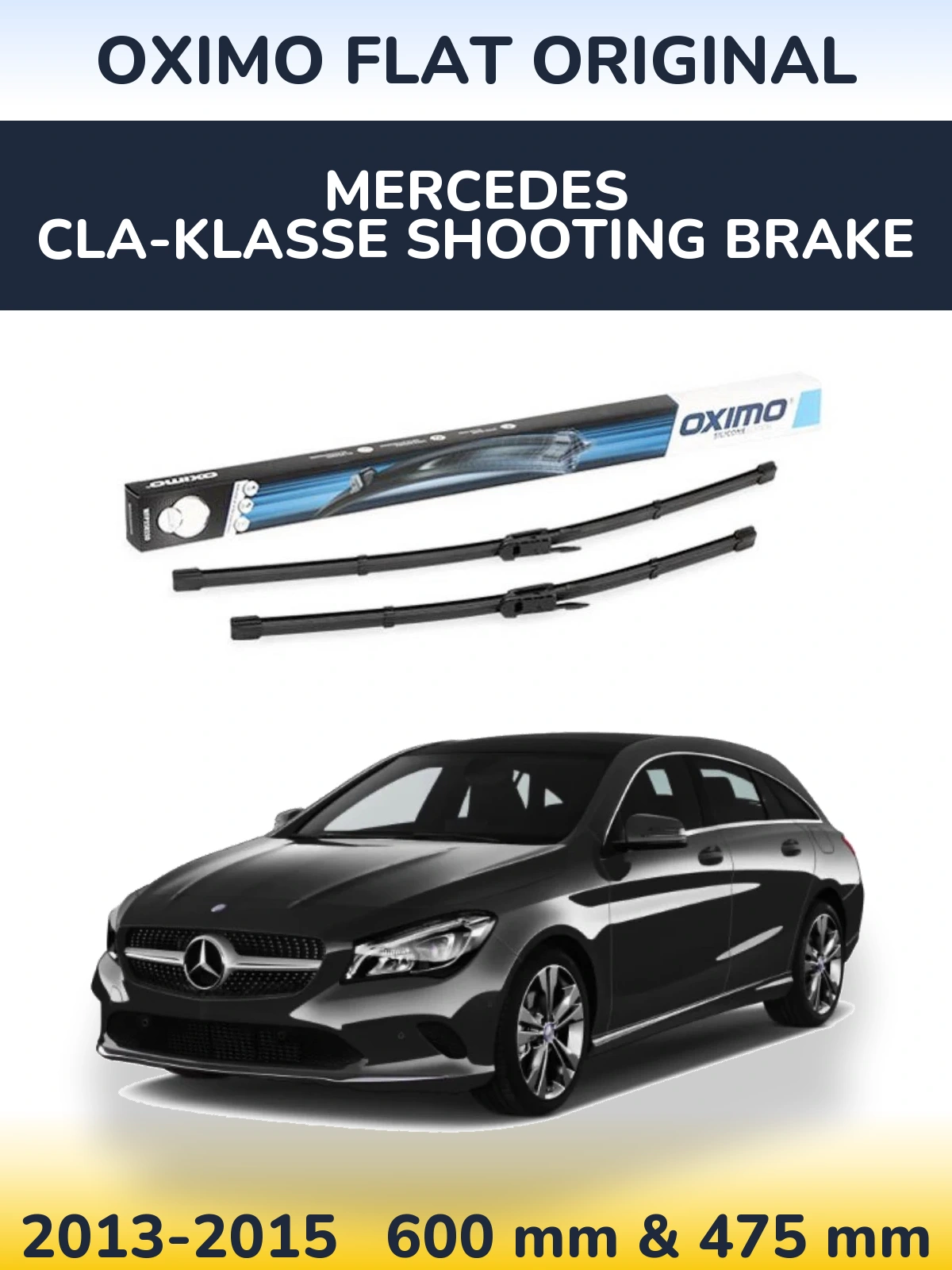 Torkarblad Oximo Flat Original för Mercedes CLA-Klasse Shooting Brake
