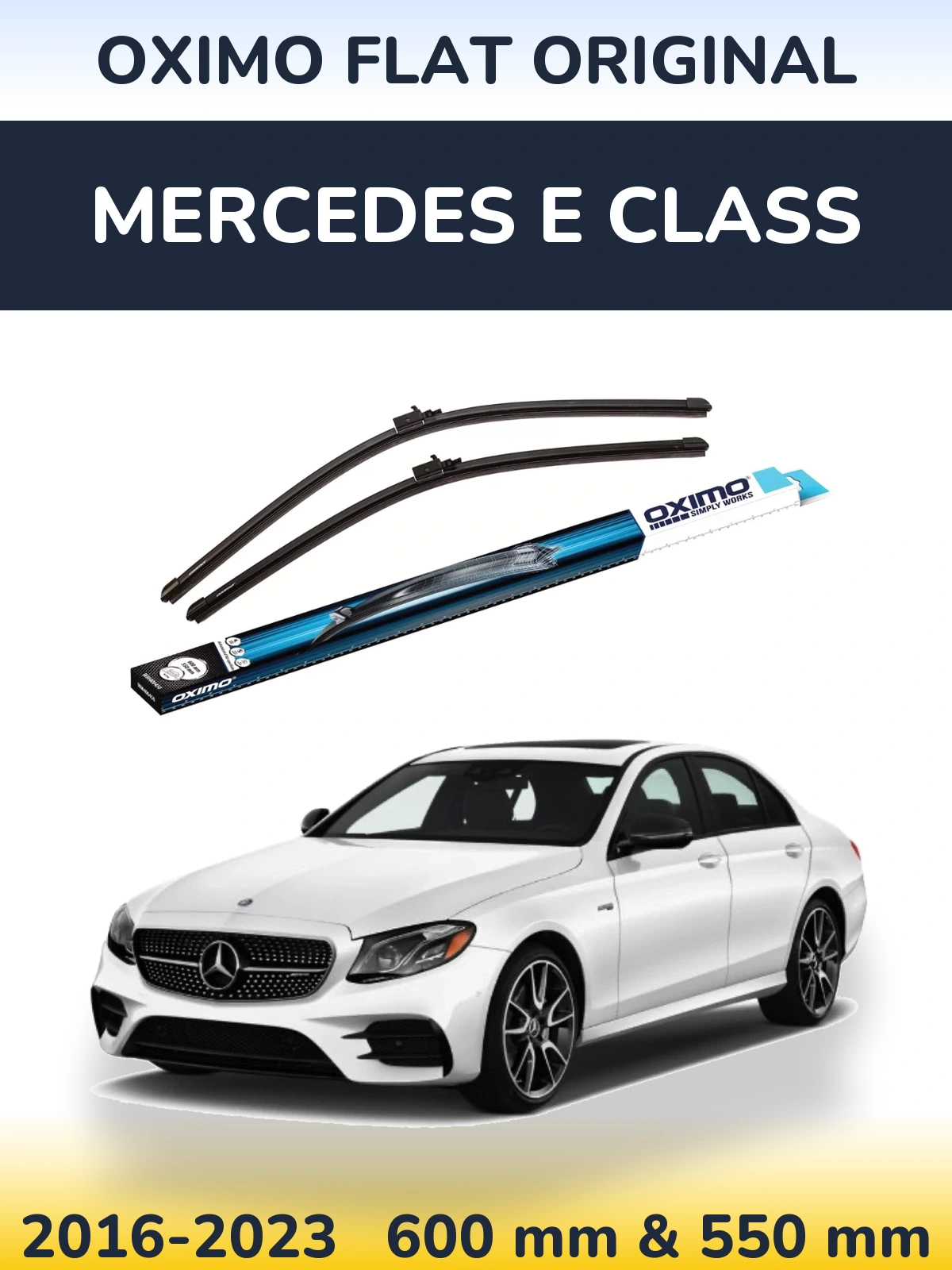 Front wiper blade set Oximo Flat Original 600 & 550 mm for Mercedes E Class 2016-2023